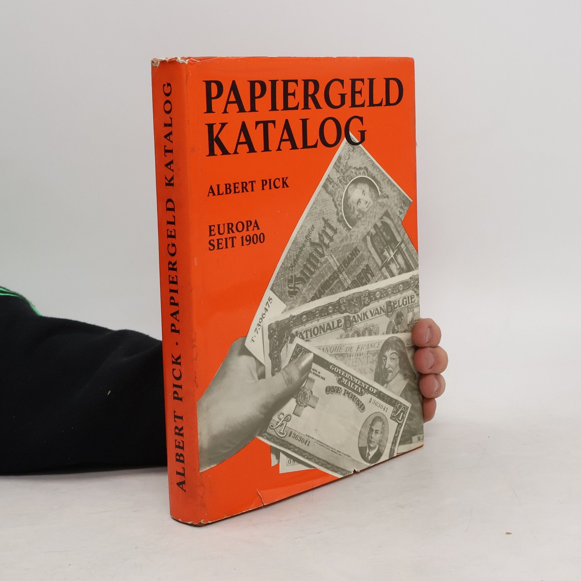 Albert Pick Papiergeldkatalog. Europa seit 1900