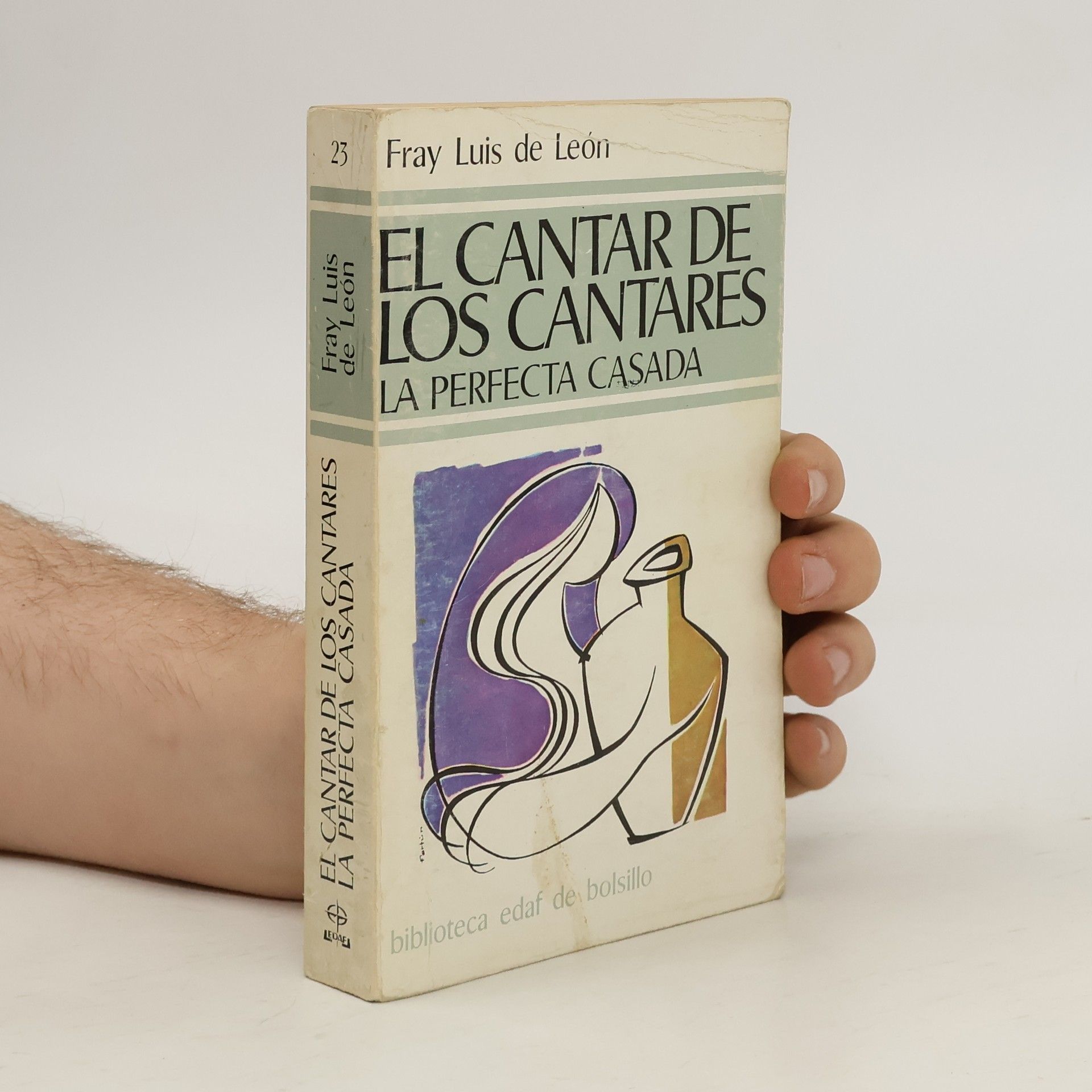 Luis de León El cantar de los cantares