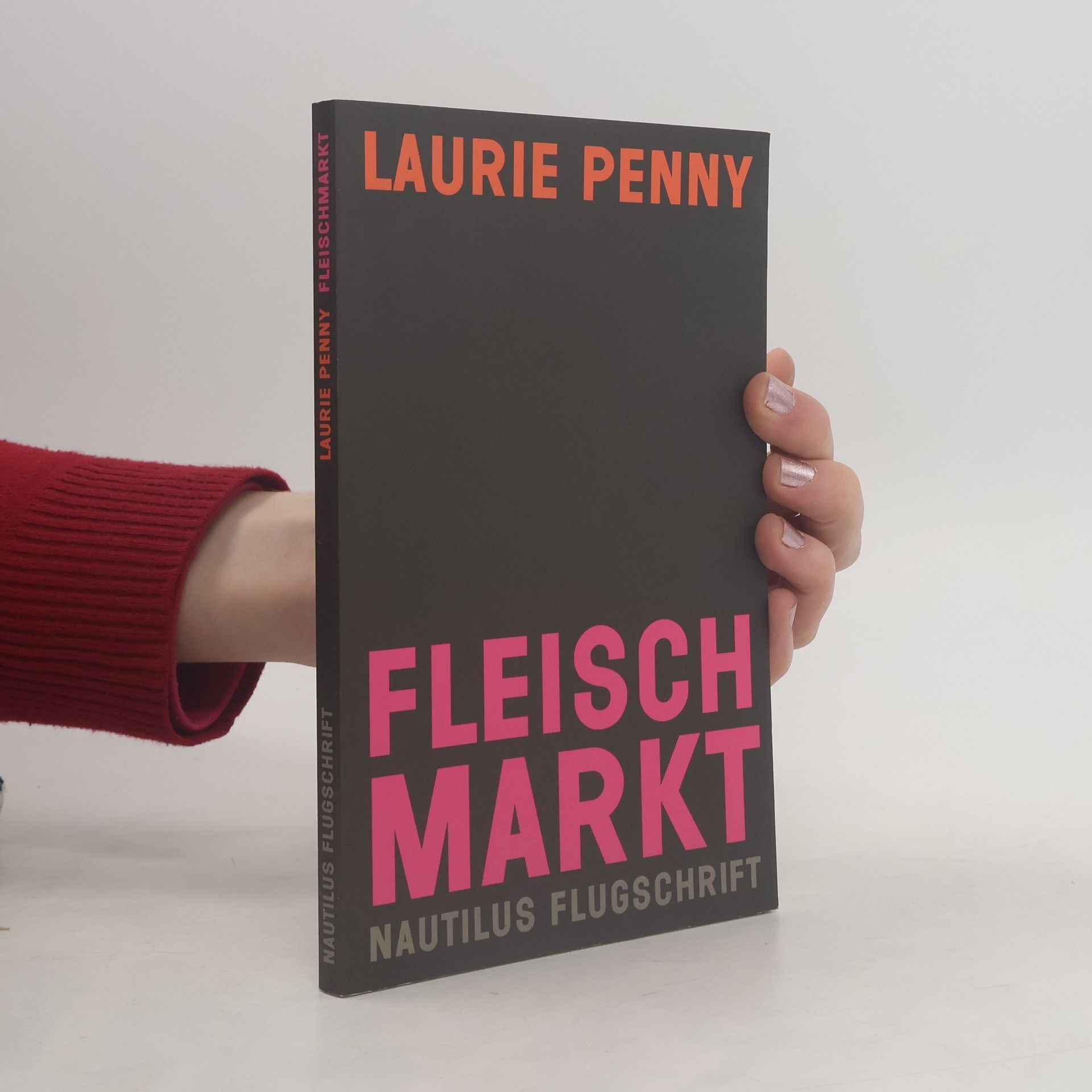 Laurie Penny Fleischmarkt