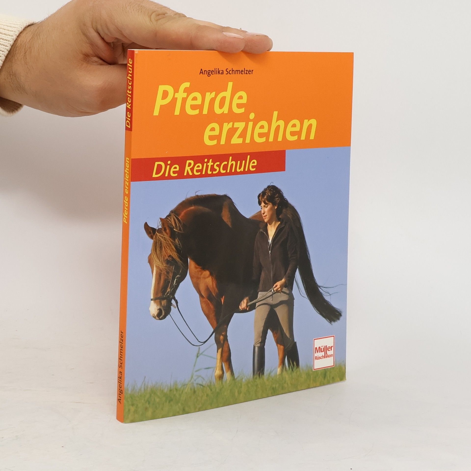 Angelika Schmelzer Pferde erziehen