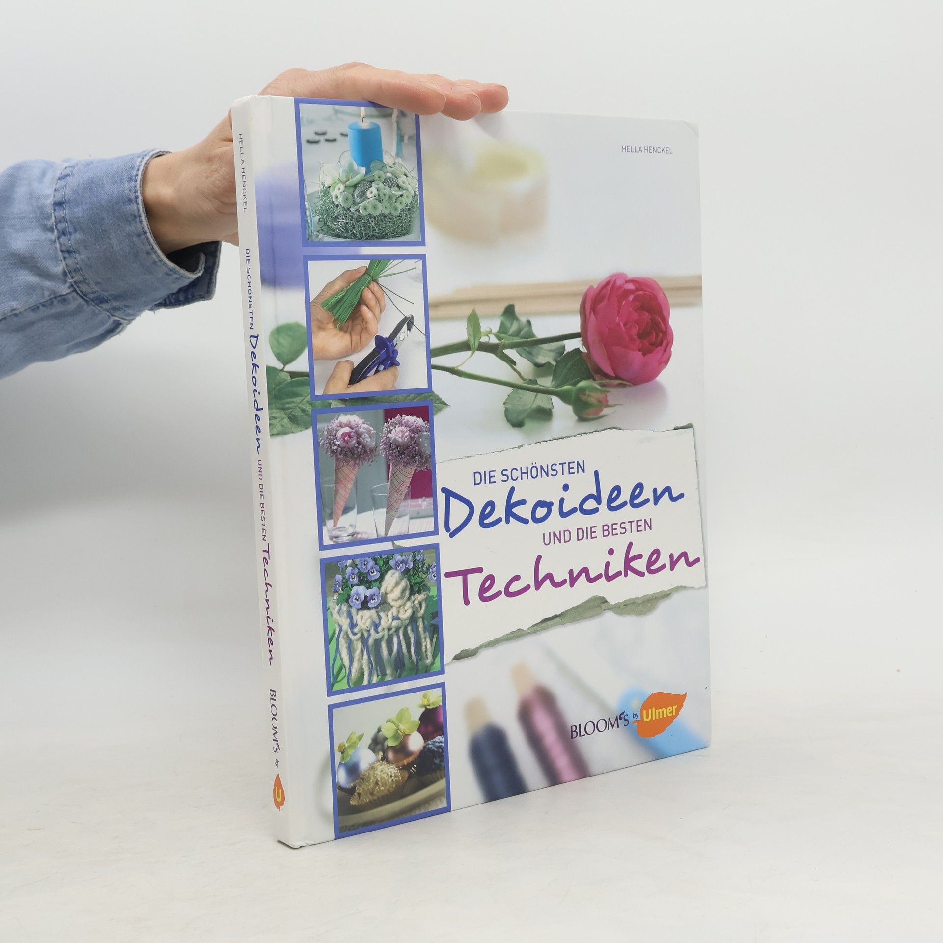 Hella Henckel Die schönsten Dekoideen und die besten Techniken