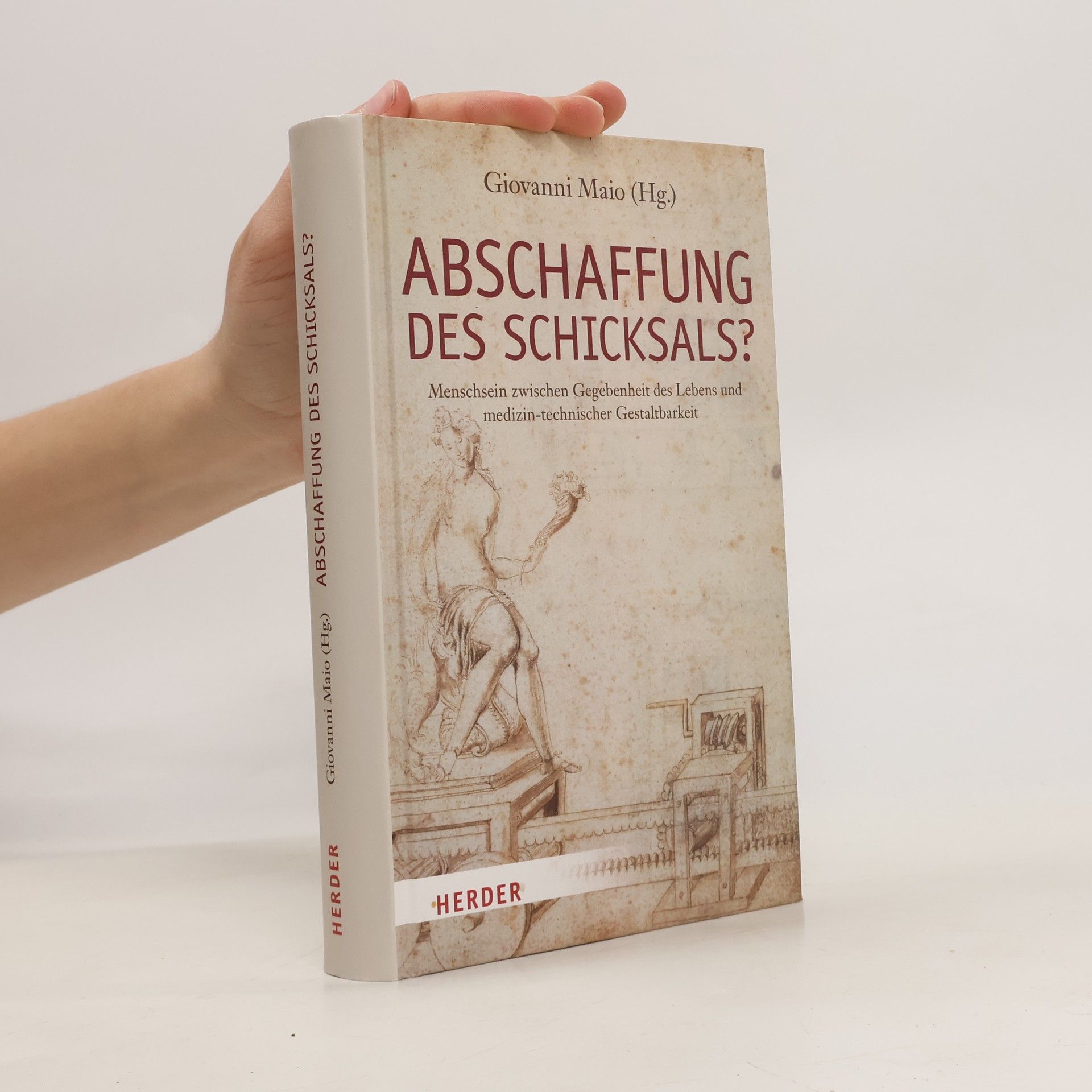 Giovanni Maio Abschaffung des Schicksals?