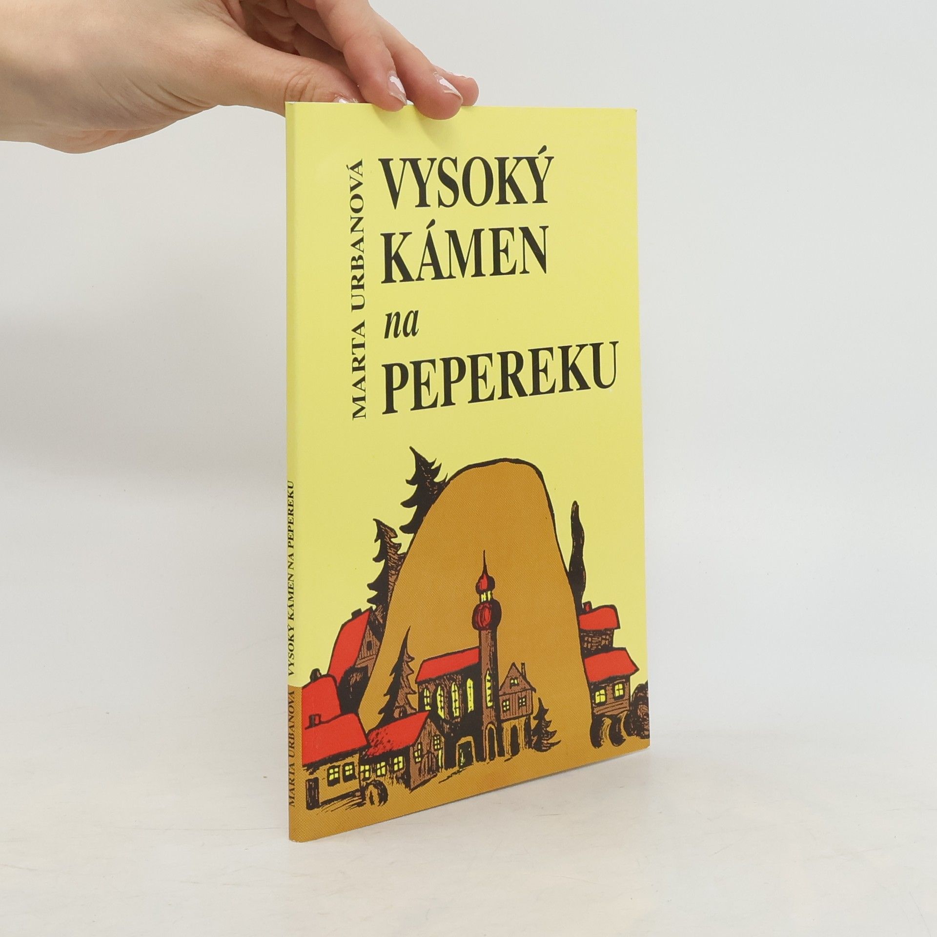 Marta Urbanová Vysoký kámen na Pepereku