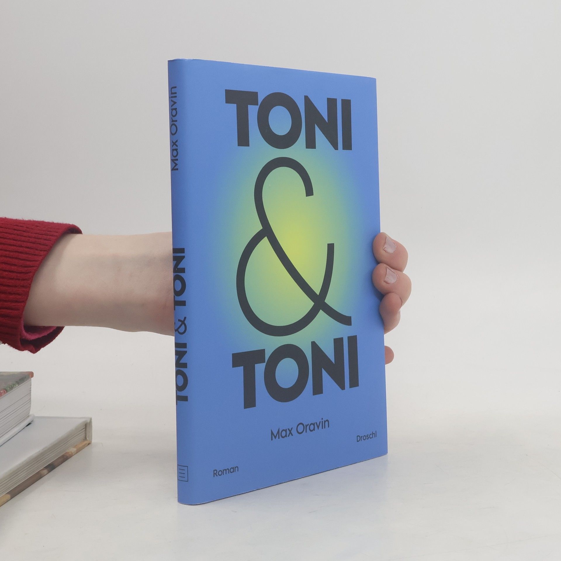 Max Oravin Toni & Toni. Roman