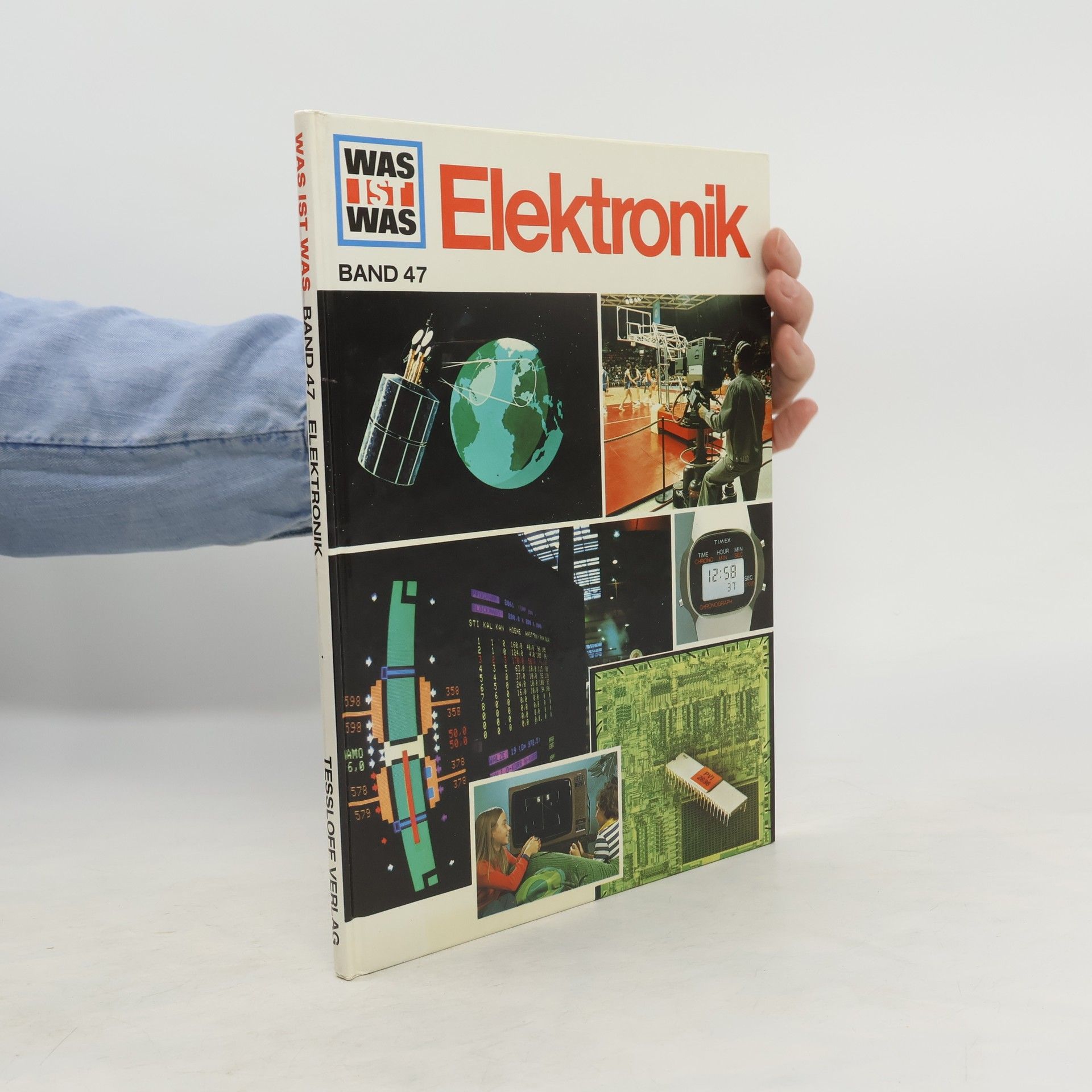 Collectif d'auteurs Was ist Was Elektronik 47