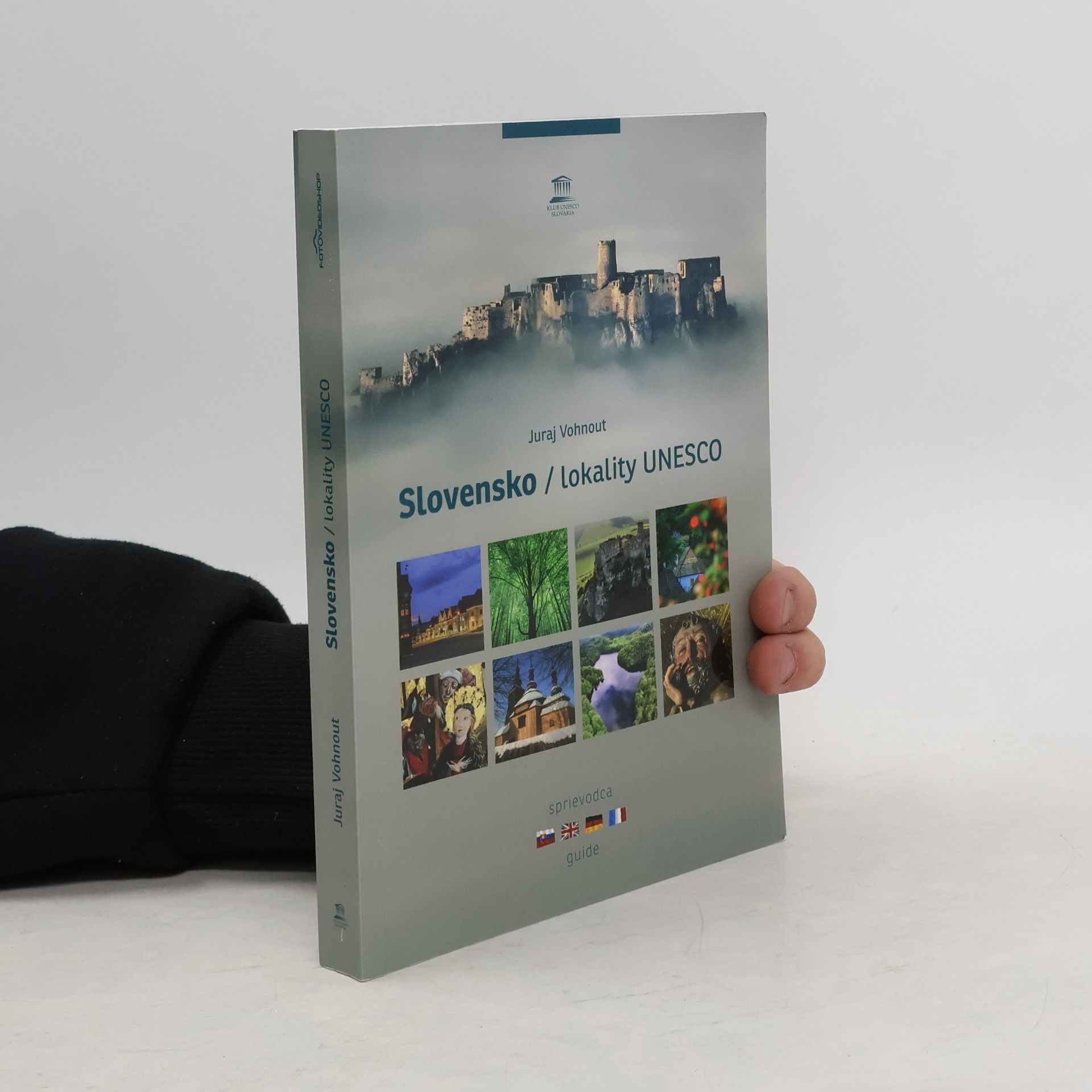 Vohnout Juraj Slovensko: lokality UNESCO