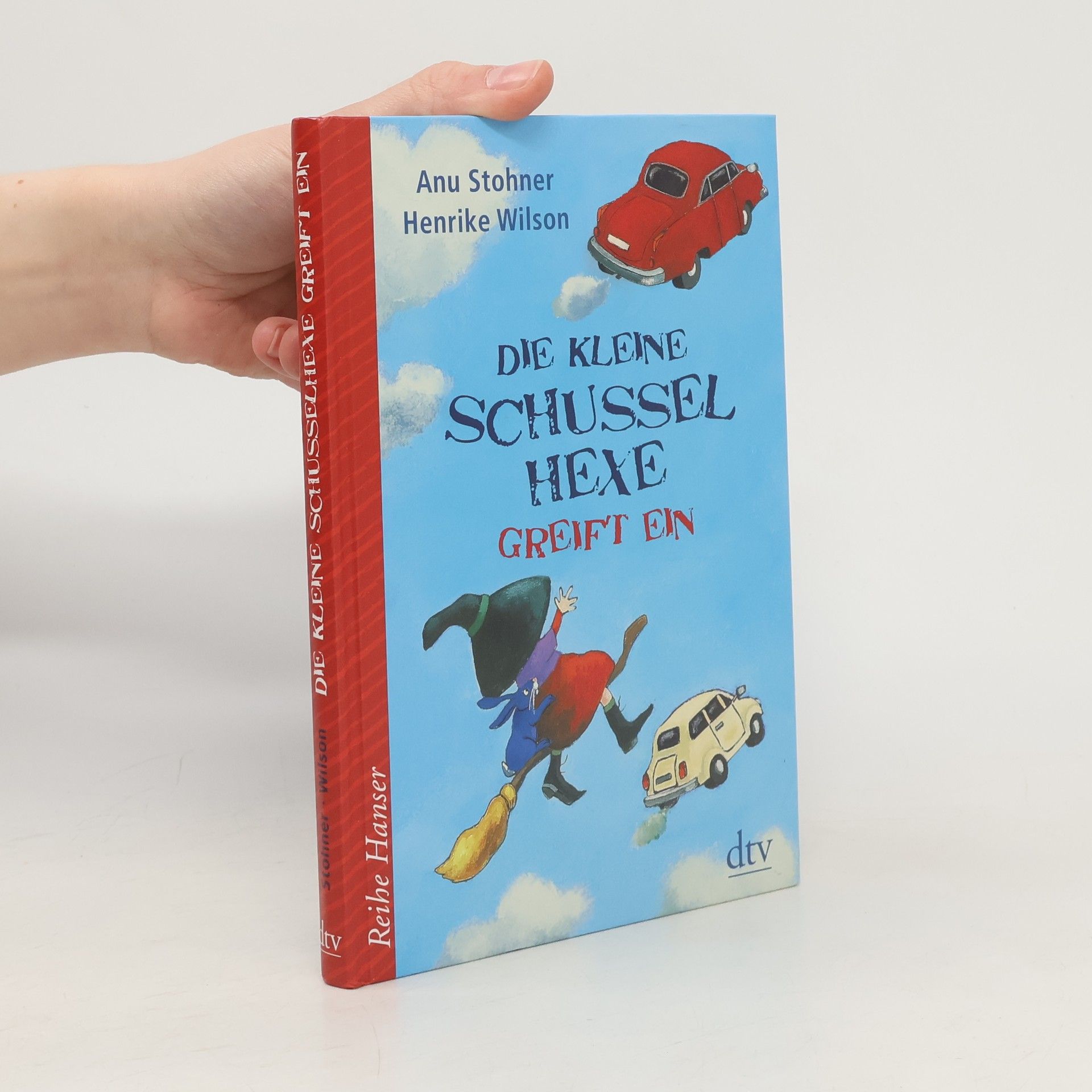 Anu Stohner Die kleine Schusselhexe greift ein