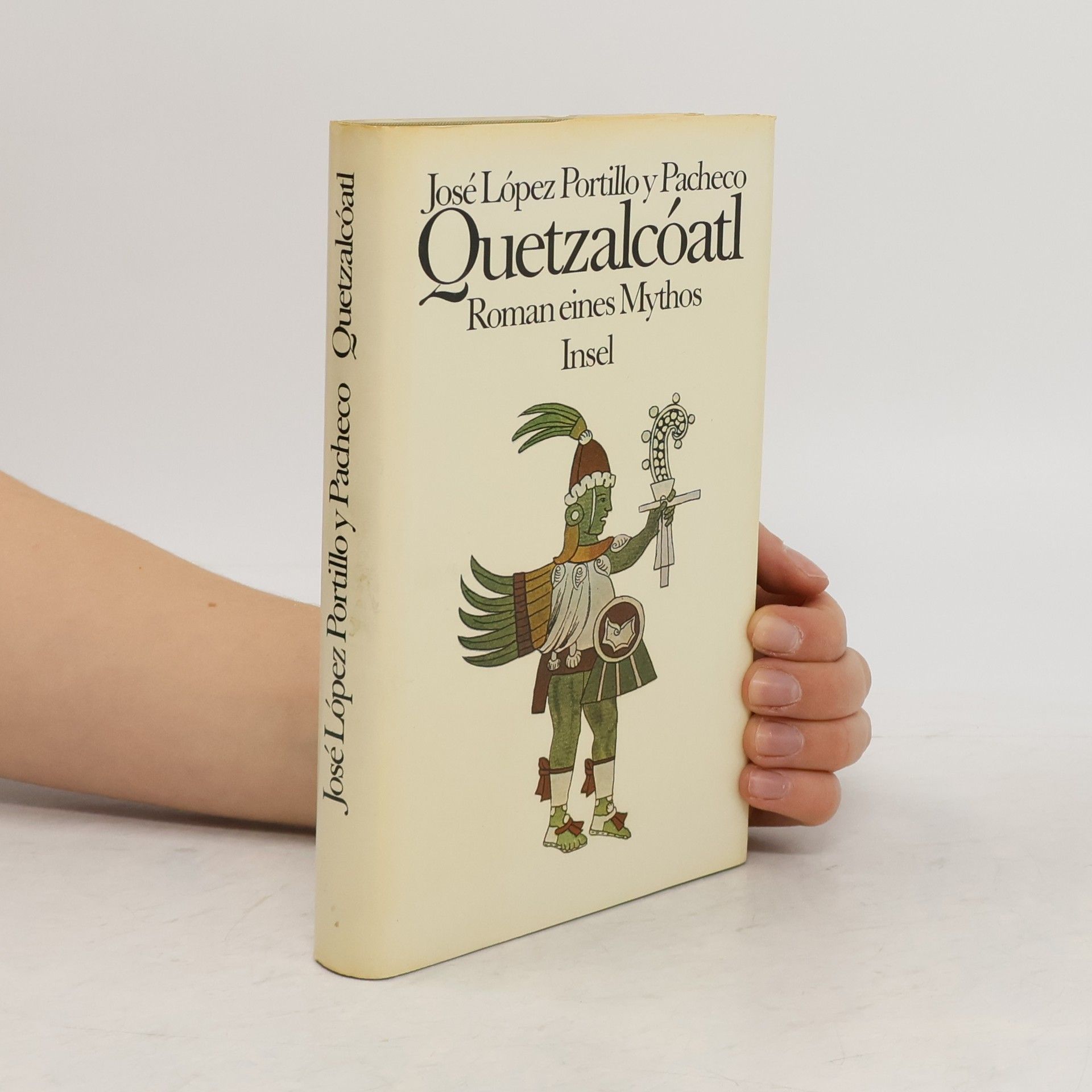 José López Portillo y. Pacheco Quetzalcóatl: Roman eines Mythos