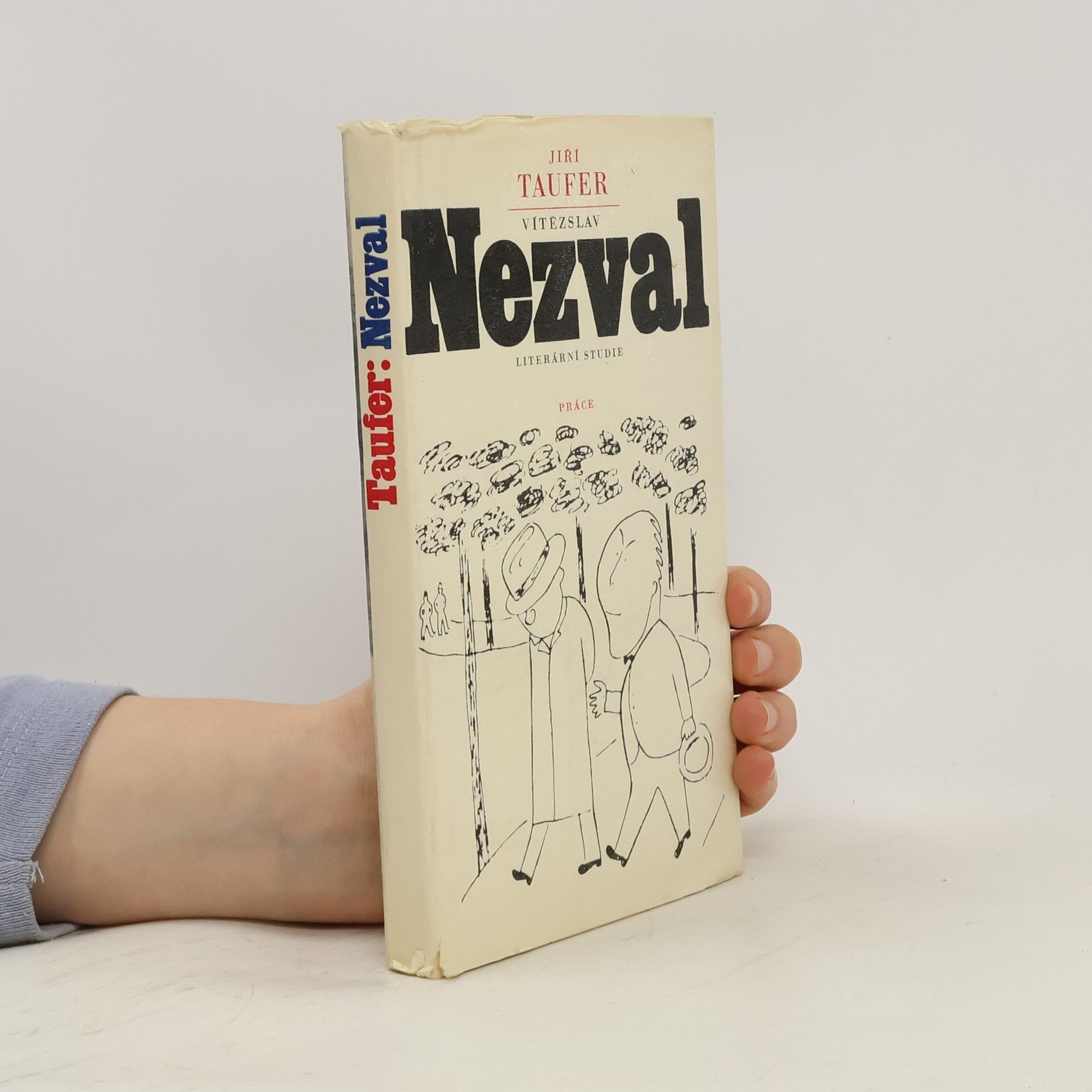 Jiří Taufer Vítězslav Nezval : literární studie