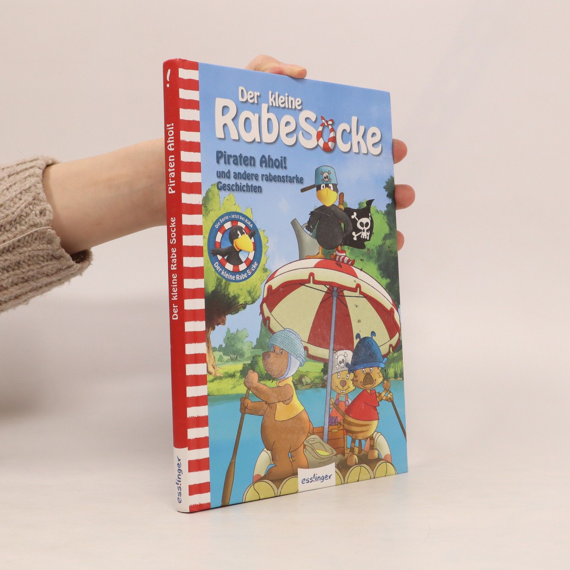 Nele Moost Der kleine Rabe Socke - Piraten Ahoi! und andere rabenstarke Geschichten