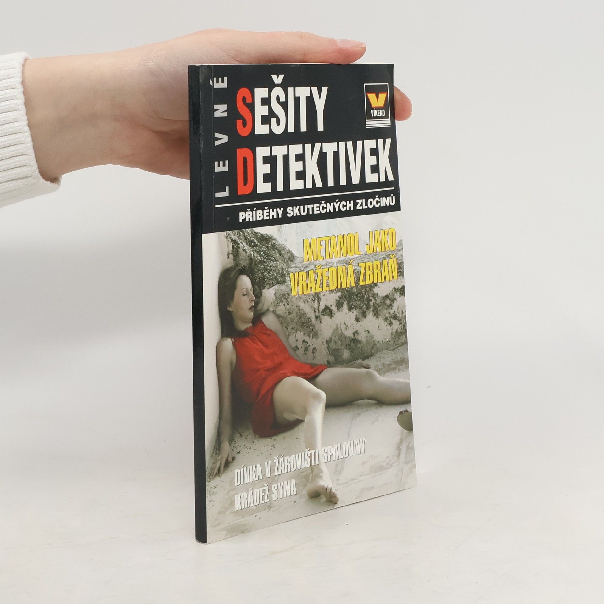 Eduard Svítivý Levné sešity detektivek 3/2016. Metanol jako vražedná zbraň