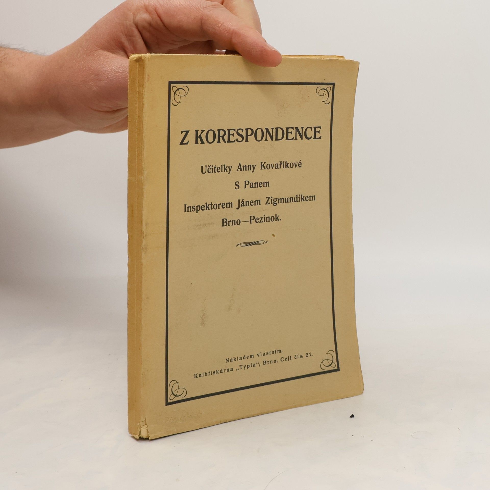 Kolektiv autorů Z korespondence učitelky Anny Kovaříkové s panem inspektorem Jánem Zigmundíkem