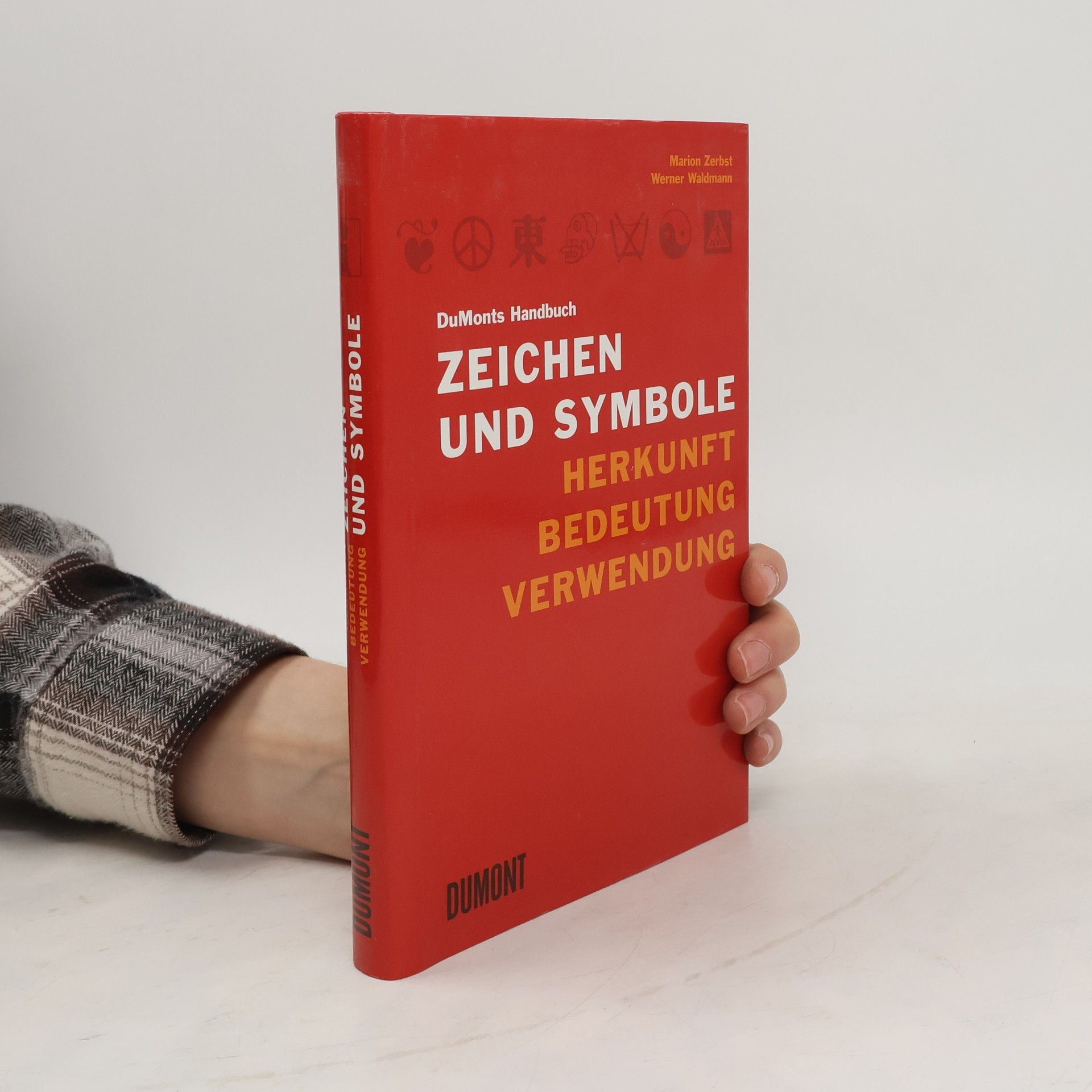 Marion Zerbst DuMonts Handbuch Zeichen und Symbole