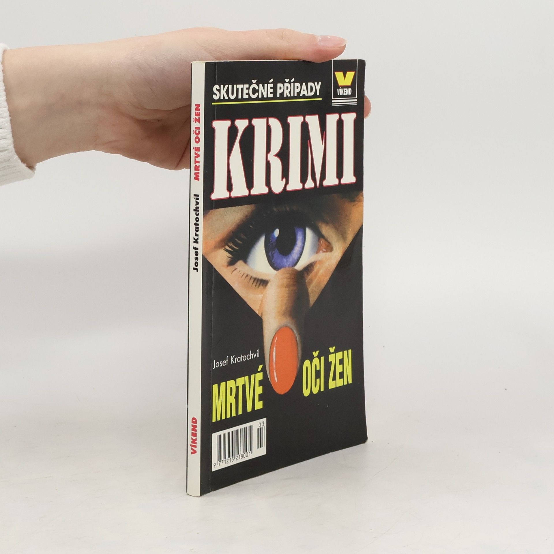 Josef Kratochvíl Mrtvé oči žen