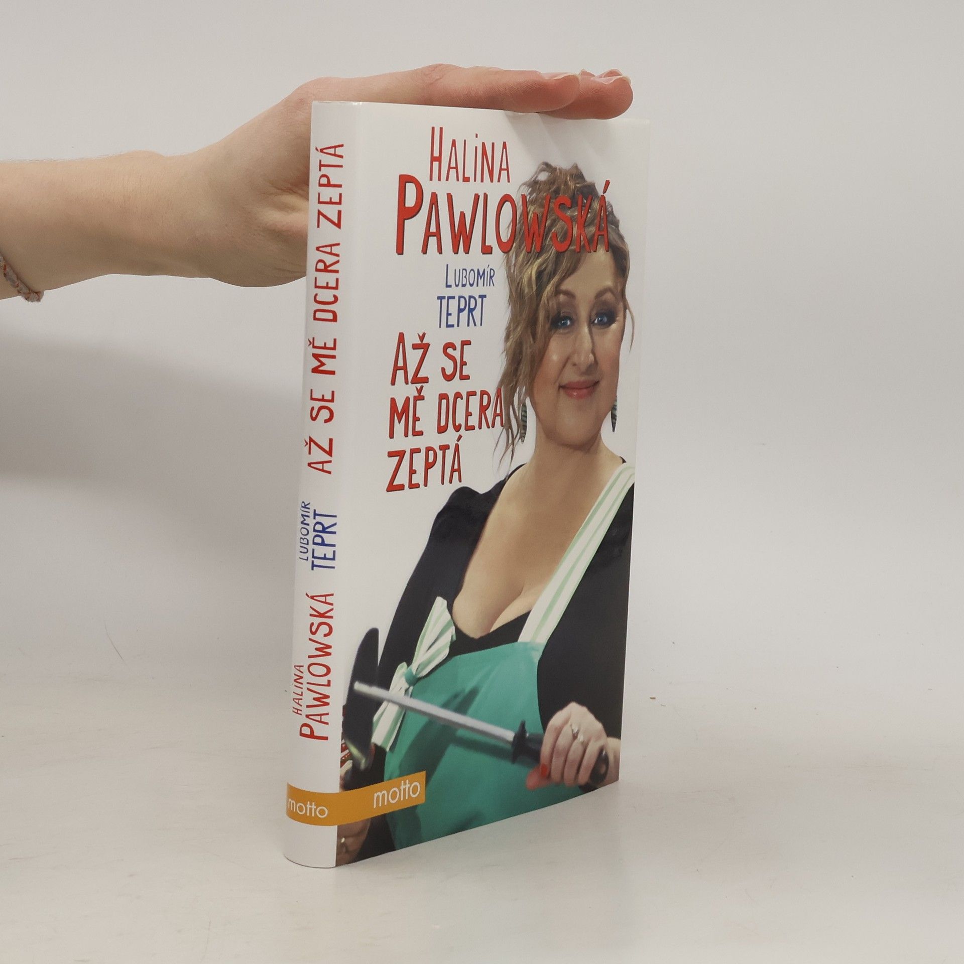 Halina Pawlowská Až se mě dcera zeptá