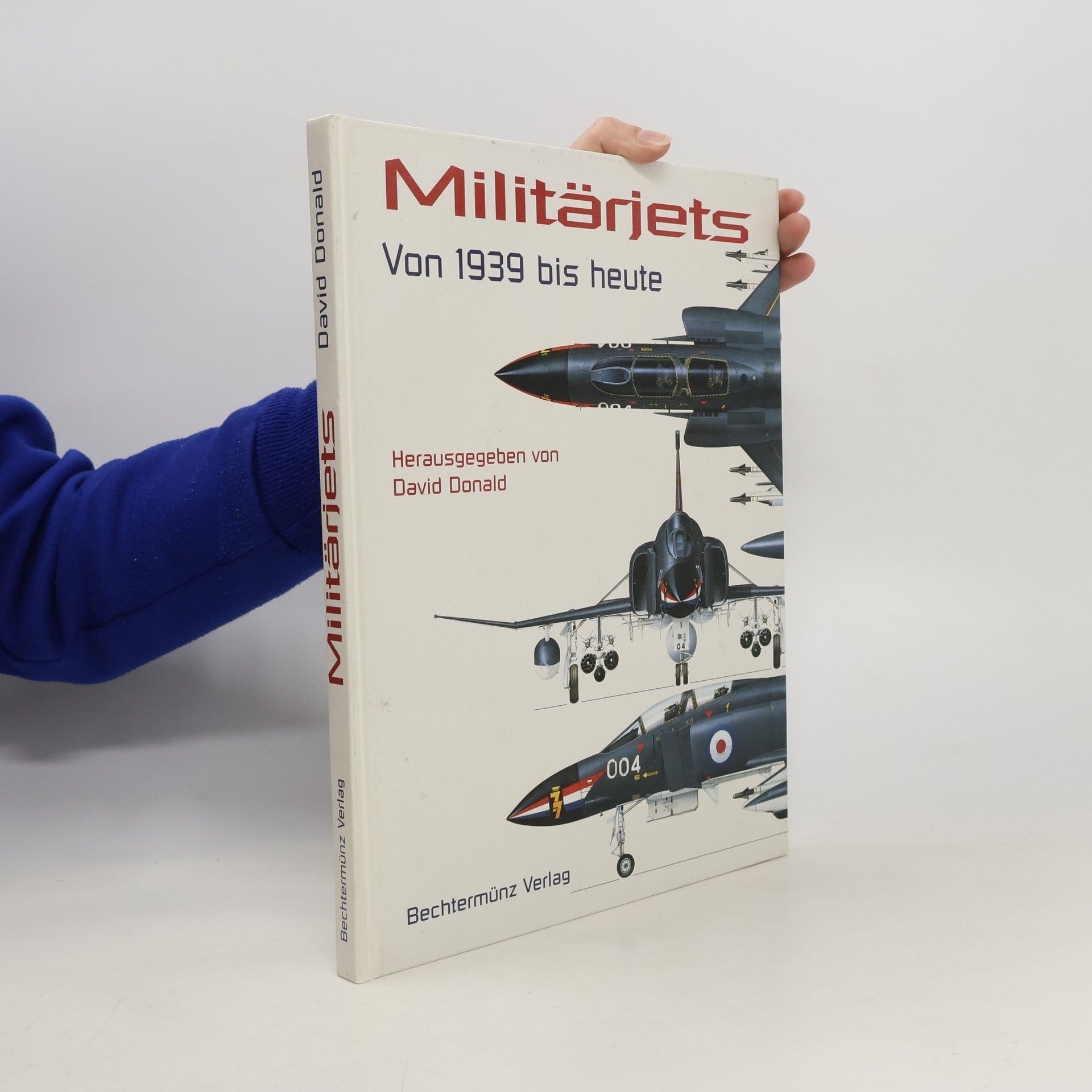 David Donald Militärjets. Von 1939 bis heute