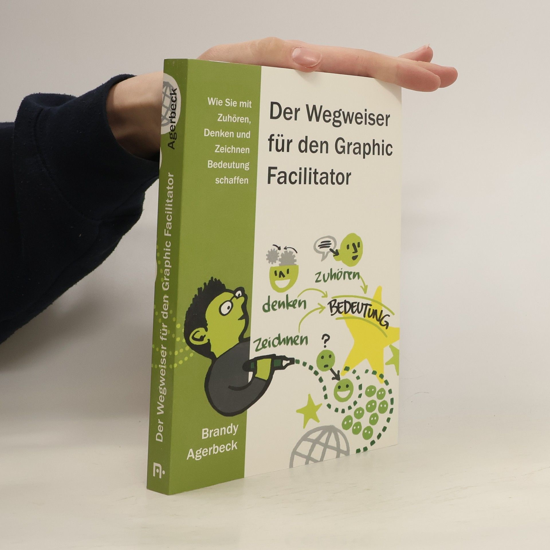 Brandy Agerbeck Der Wegweiser für den Graphic Facilitator