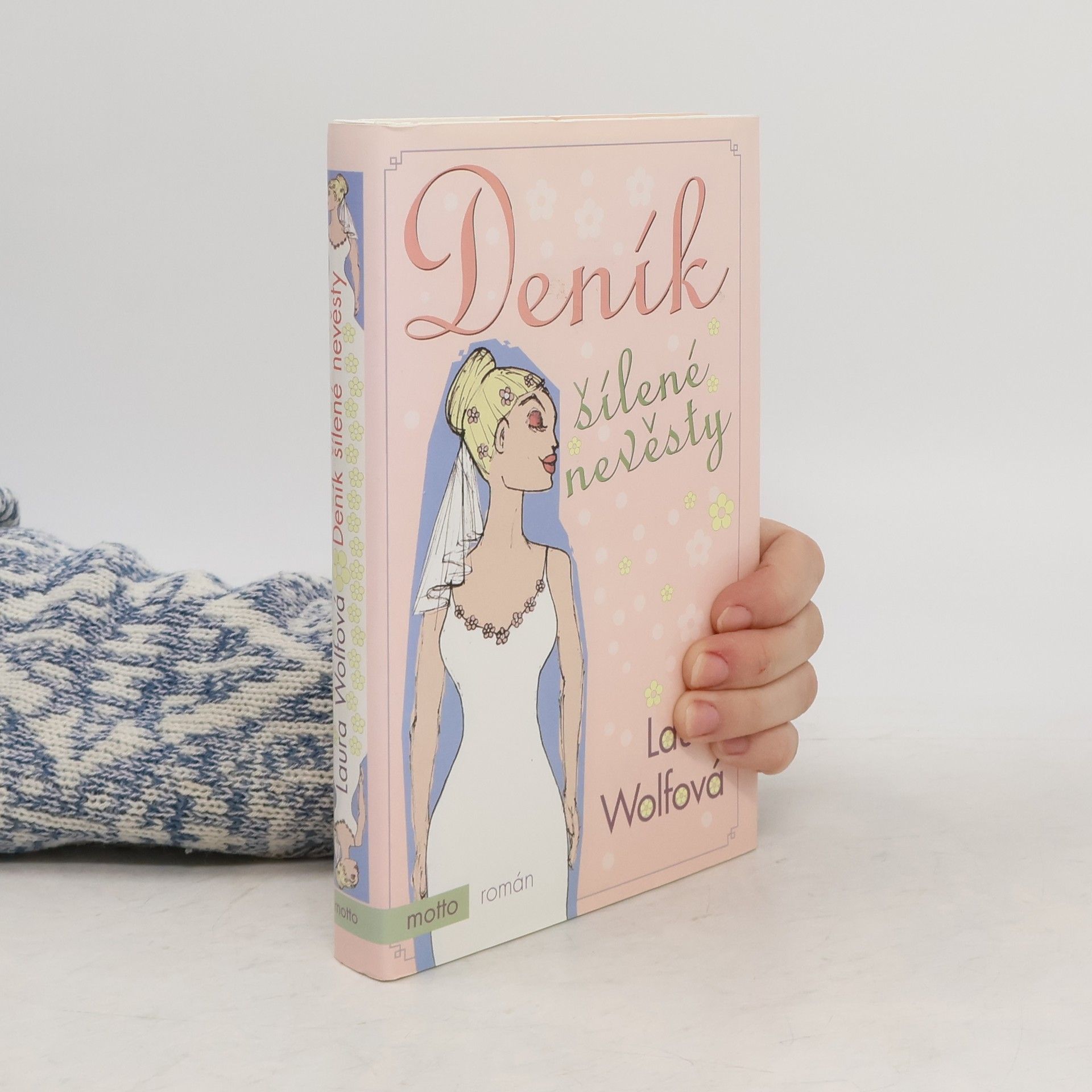 Laura Wolf Deník šílené nevěsty