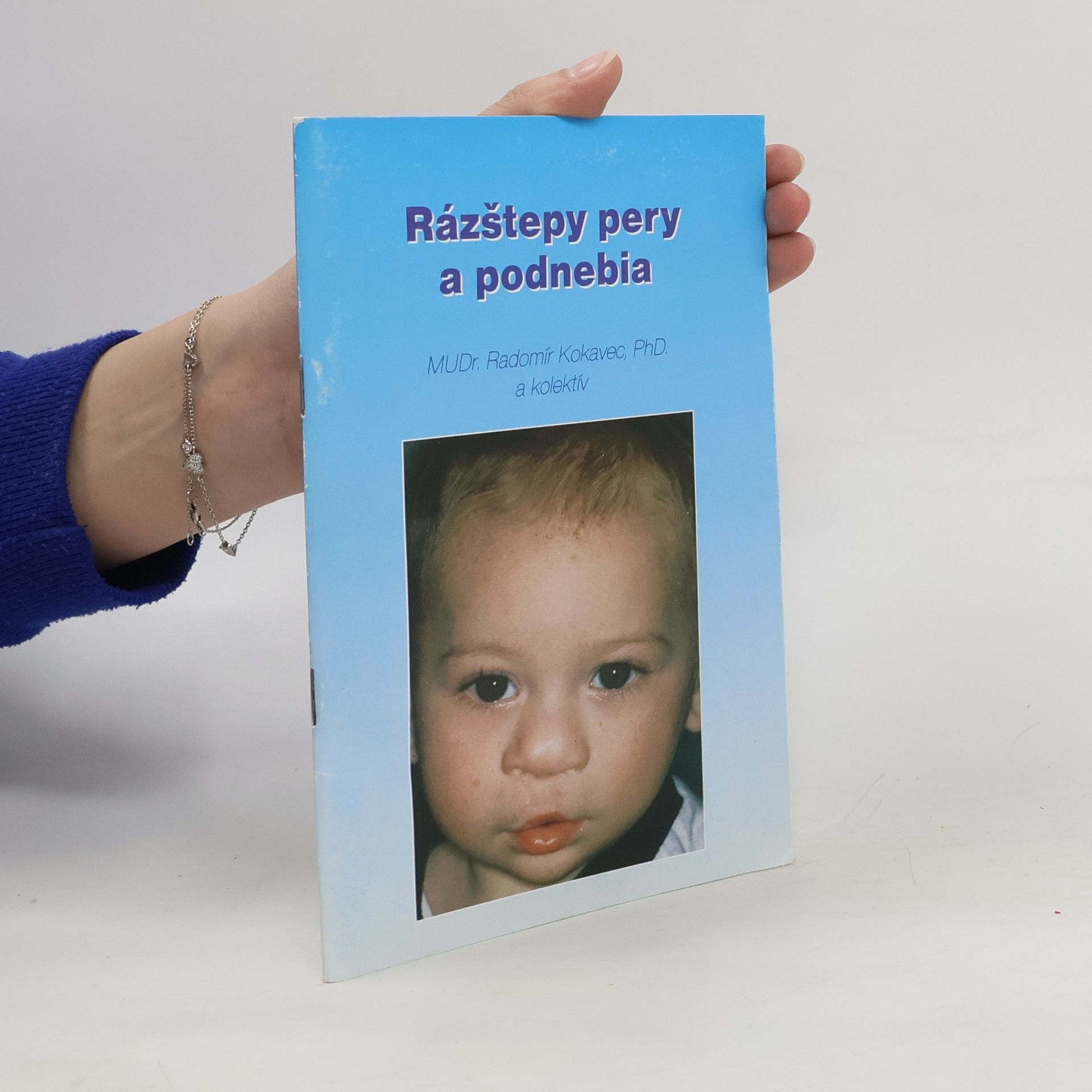 Radomír Kokavec Rázštepy pery a podnebia