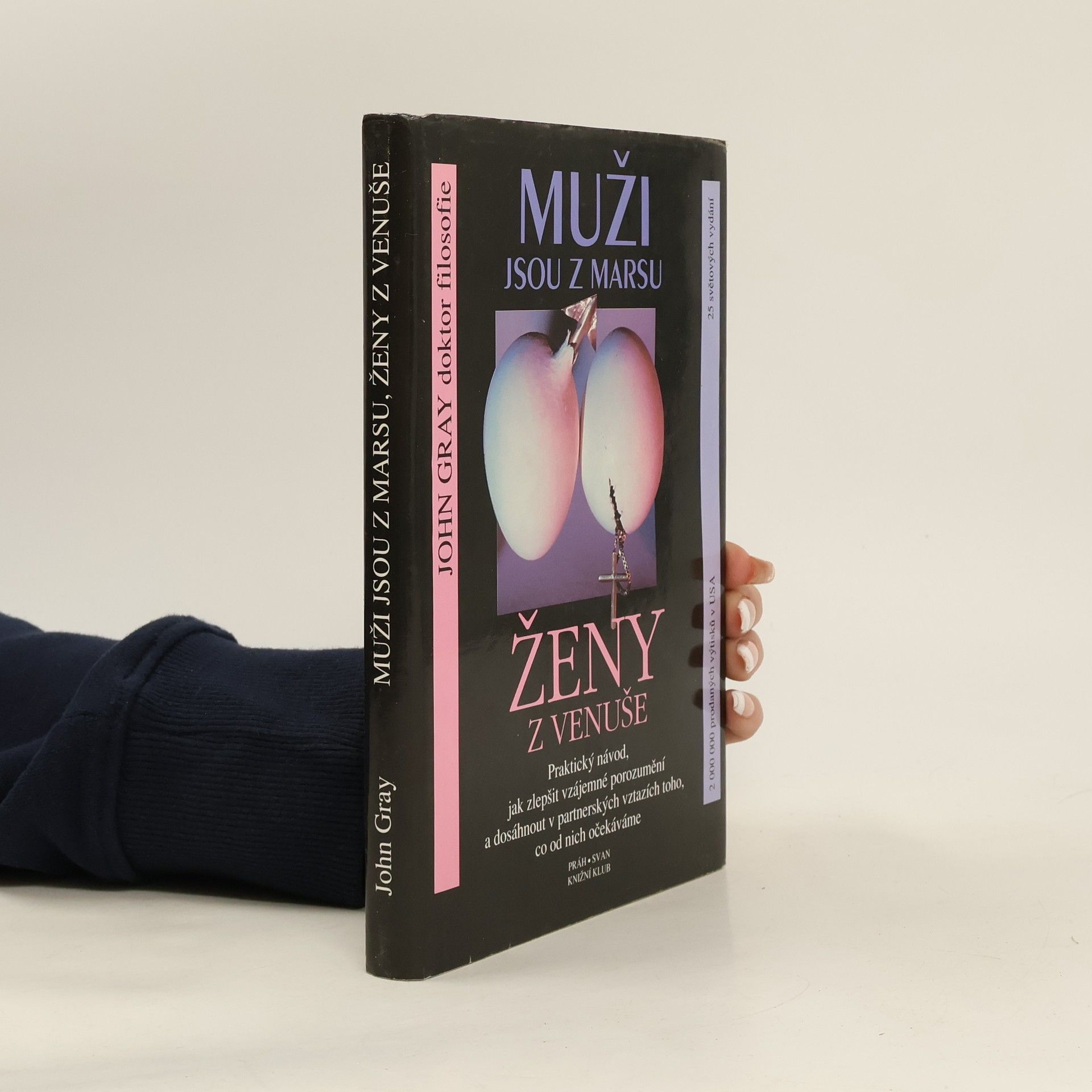 John Gray Muži jsou z Marsu, ženy z Venuše