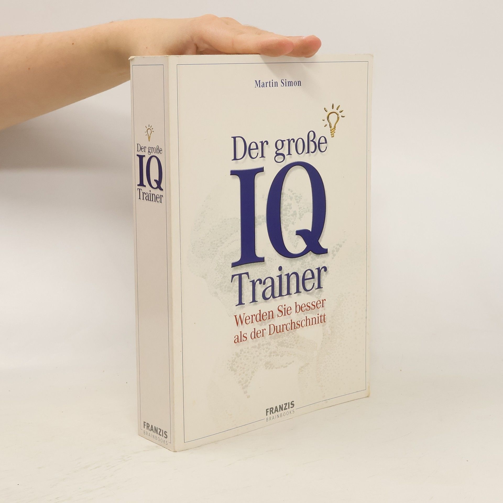 Simon-Martin Banck Der große IQ-Trainer