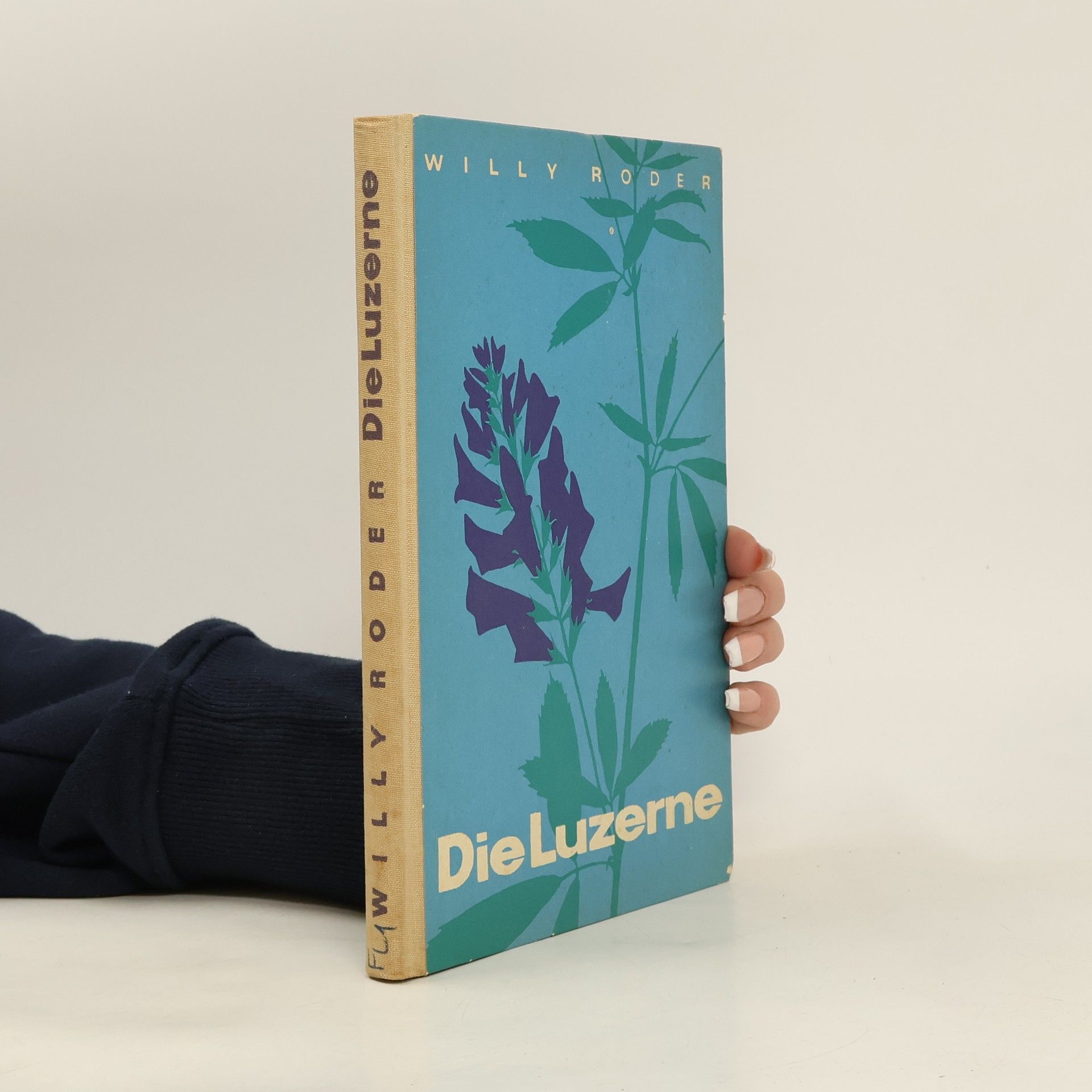 Willy Roder Die Luzerne