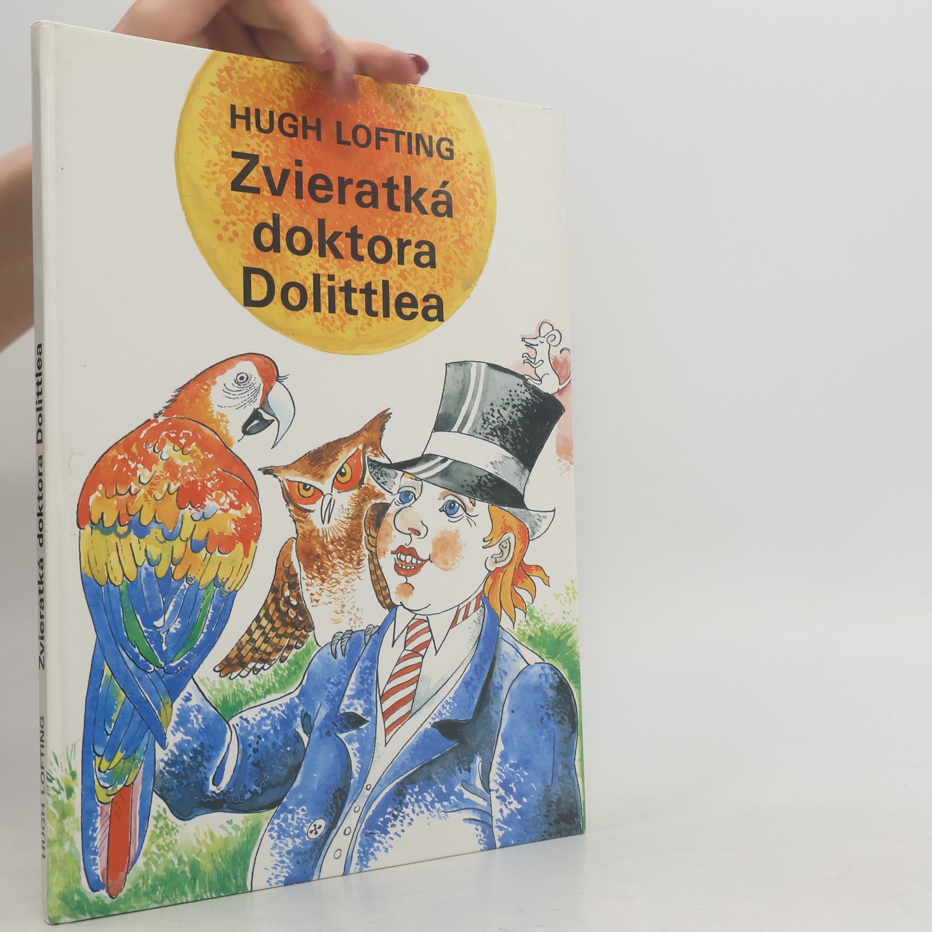 Hugh Lofting Zvieratká doktora Dolittlea