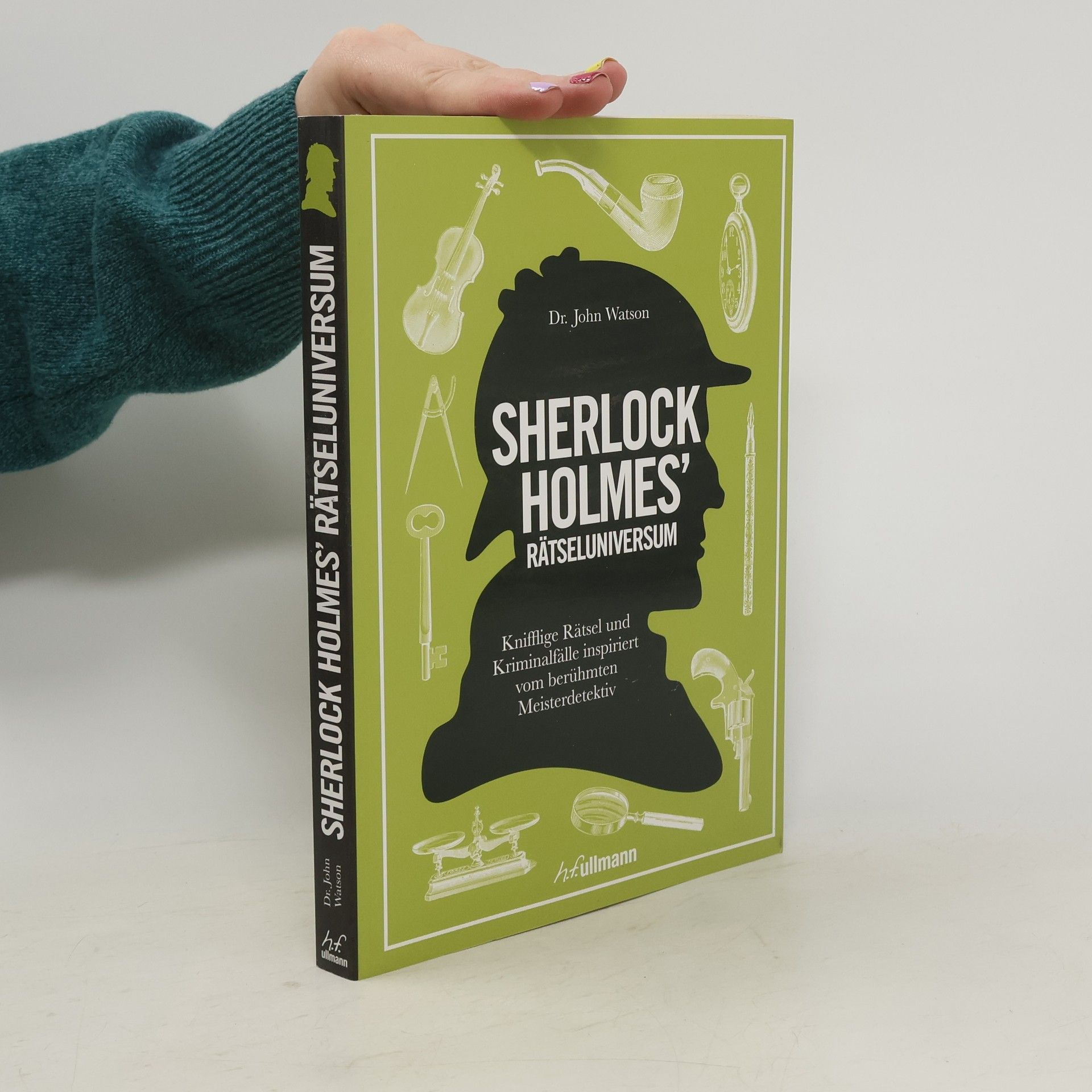John H. Watson Sherlock Holmes' Rätseluniversum