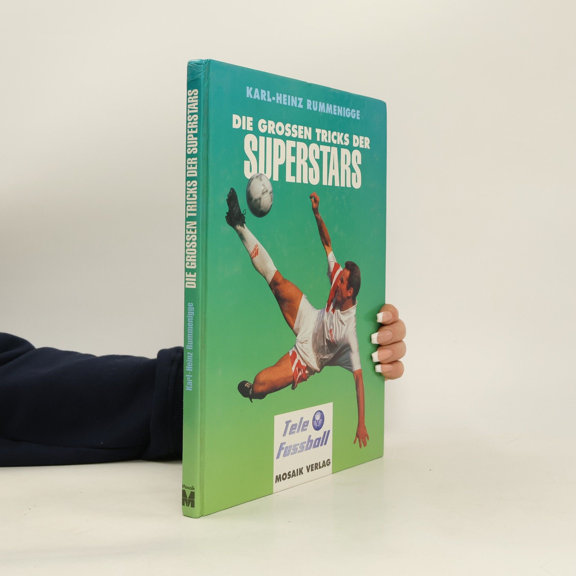 Karl Heinz Rummenigge Die grossen Tricks der Superstars