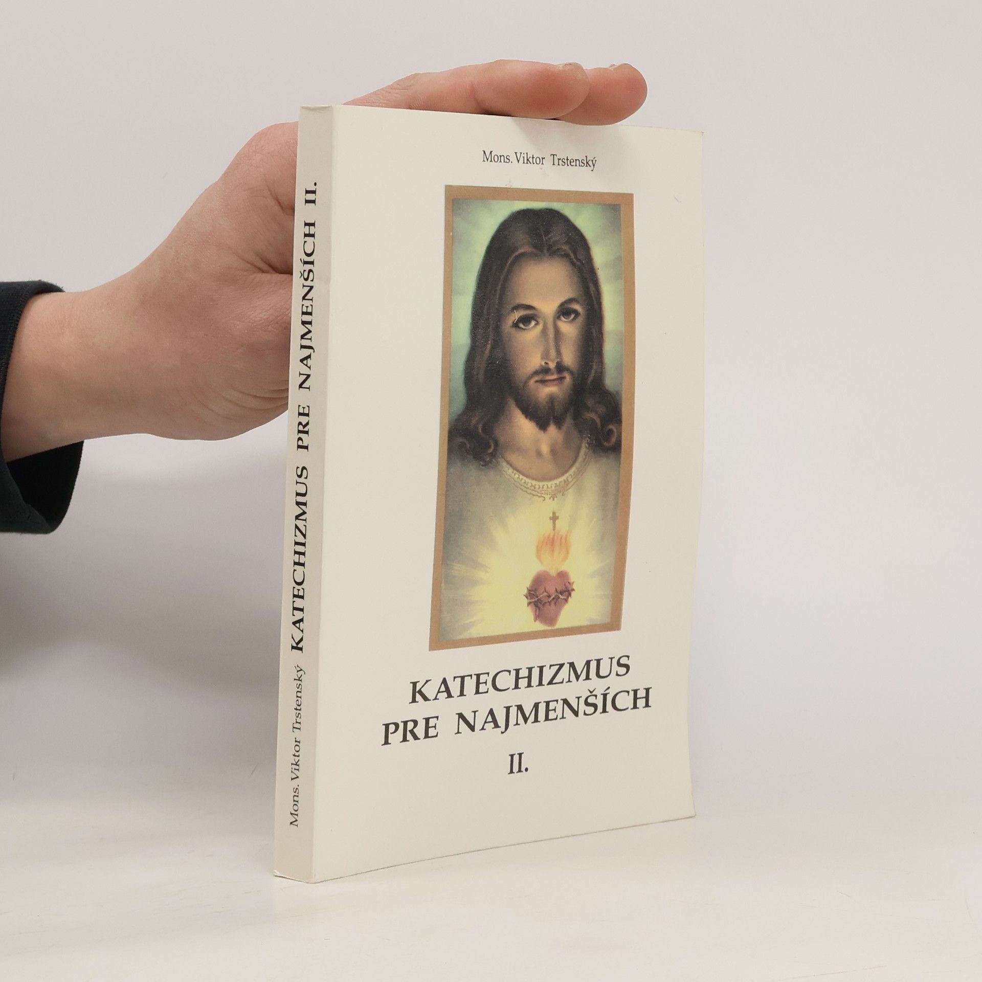 Viktor Trstenský Katechizmus pre najmenších II.