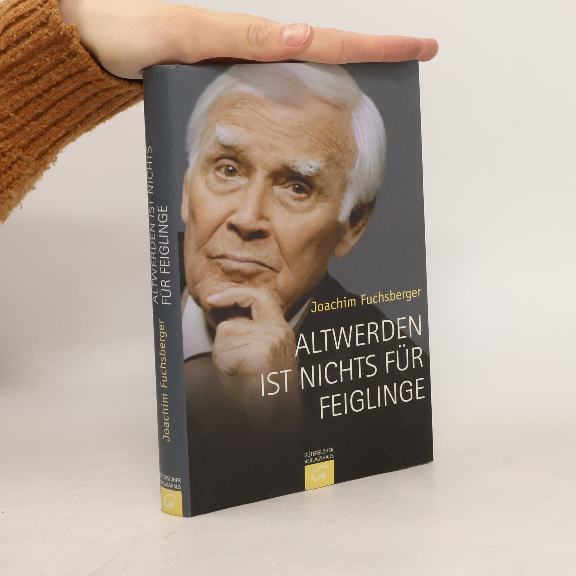 Joachim Fuchsberger Altwerden ist nichts für feiglinge