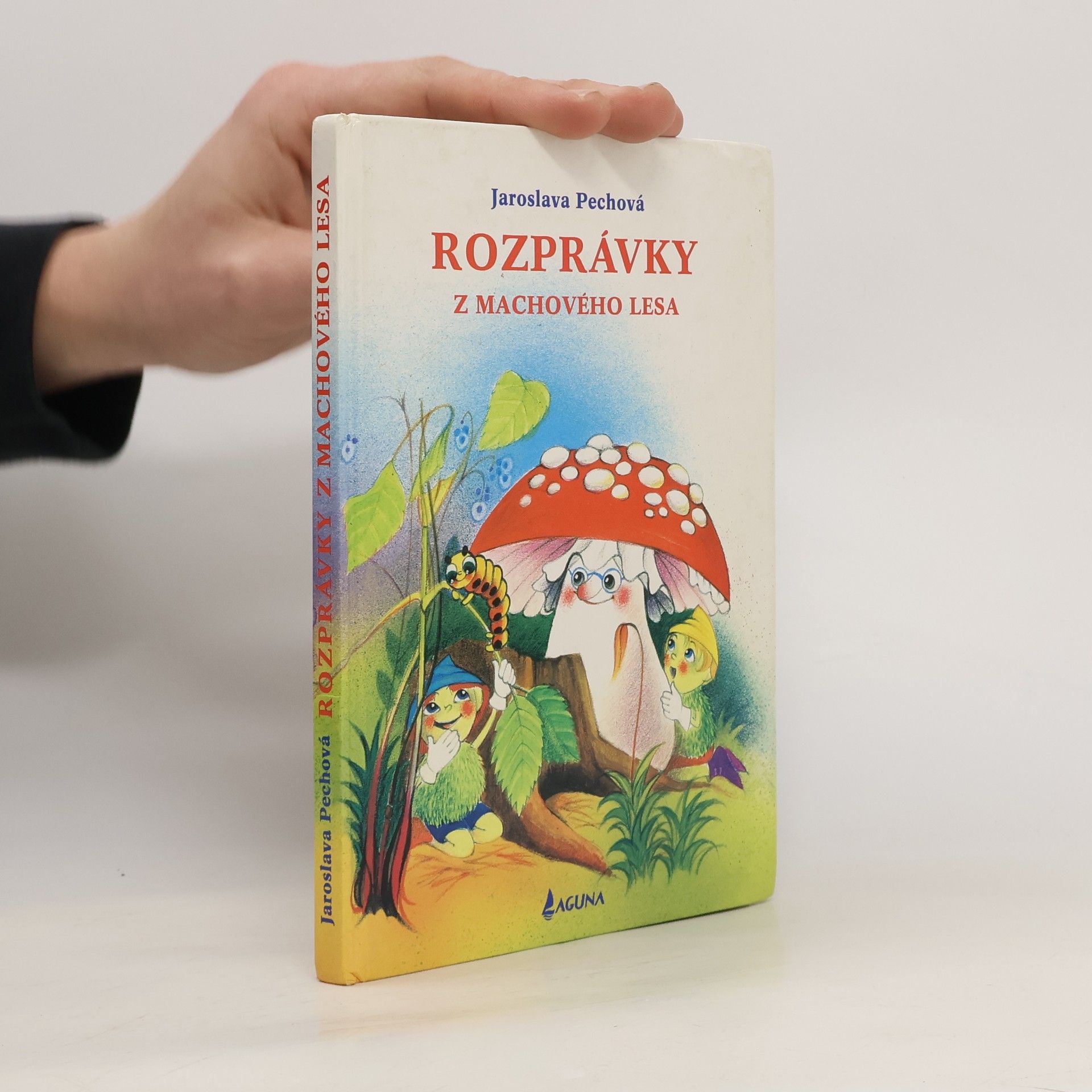 Jaroslava Pechová Rozprávky z machového lesa