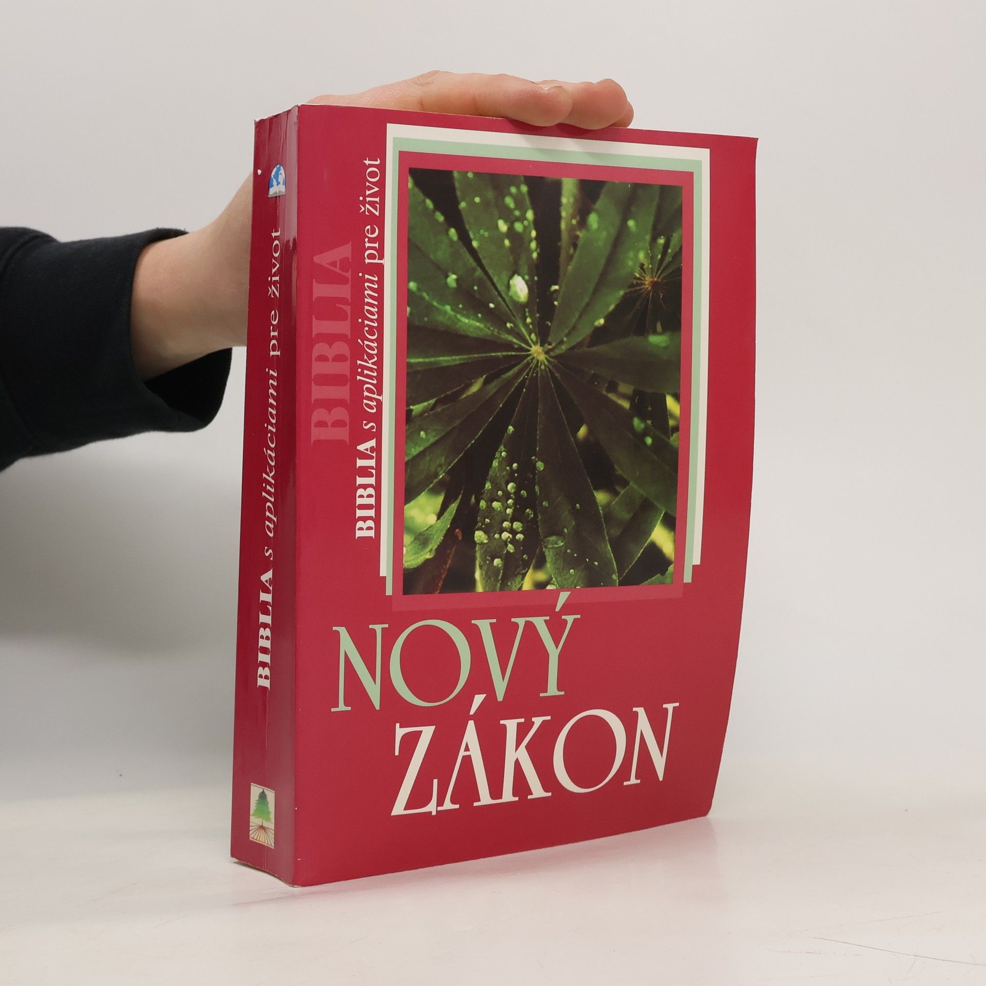 Collectif d'auteurs Biblia s aplikáciami pre život - Nový zákon