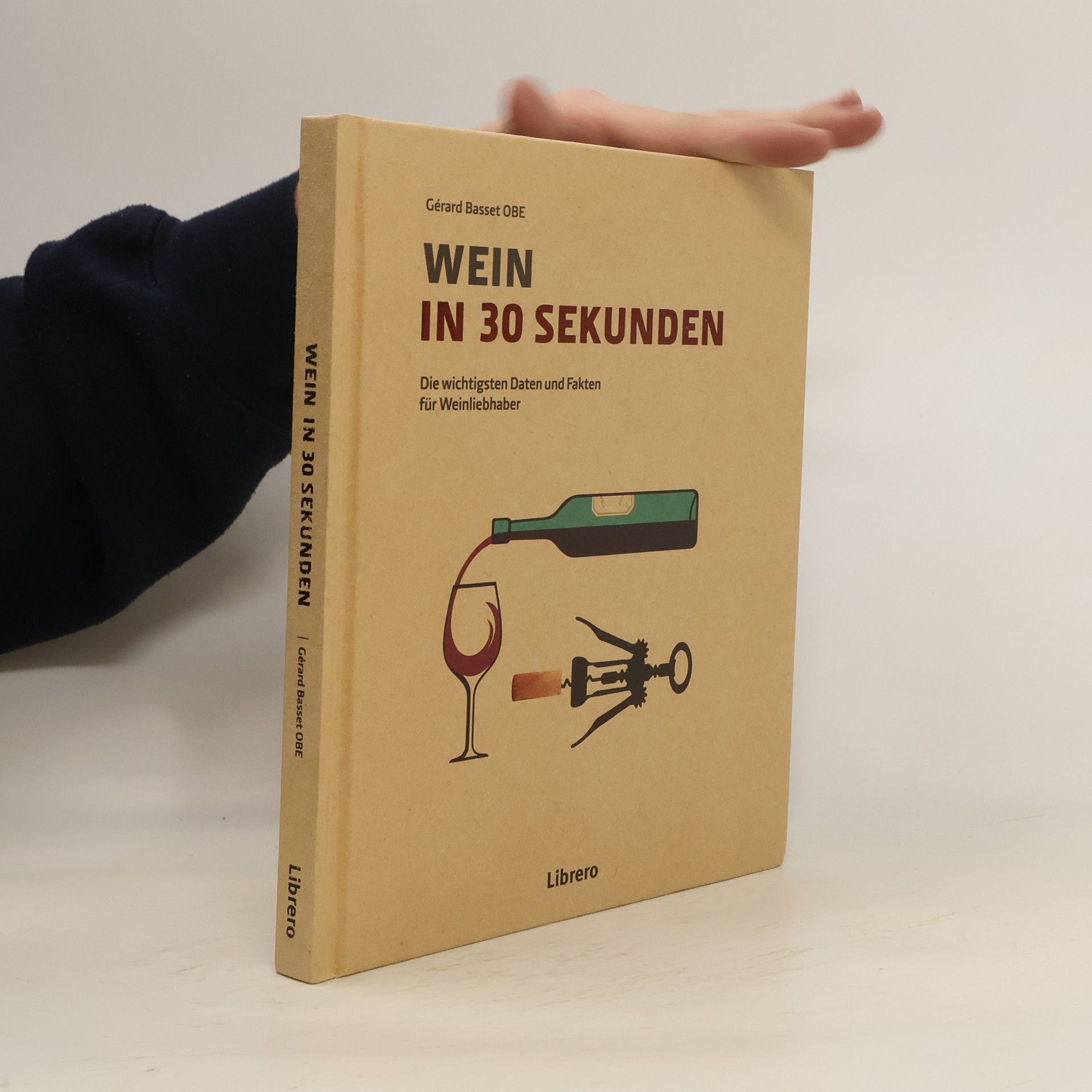 Ge rard Basset Wein in 30 Sekunden