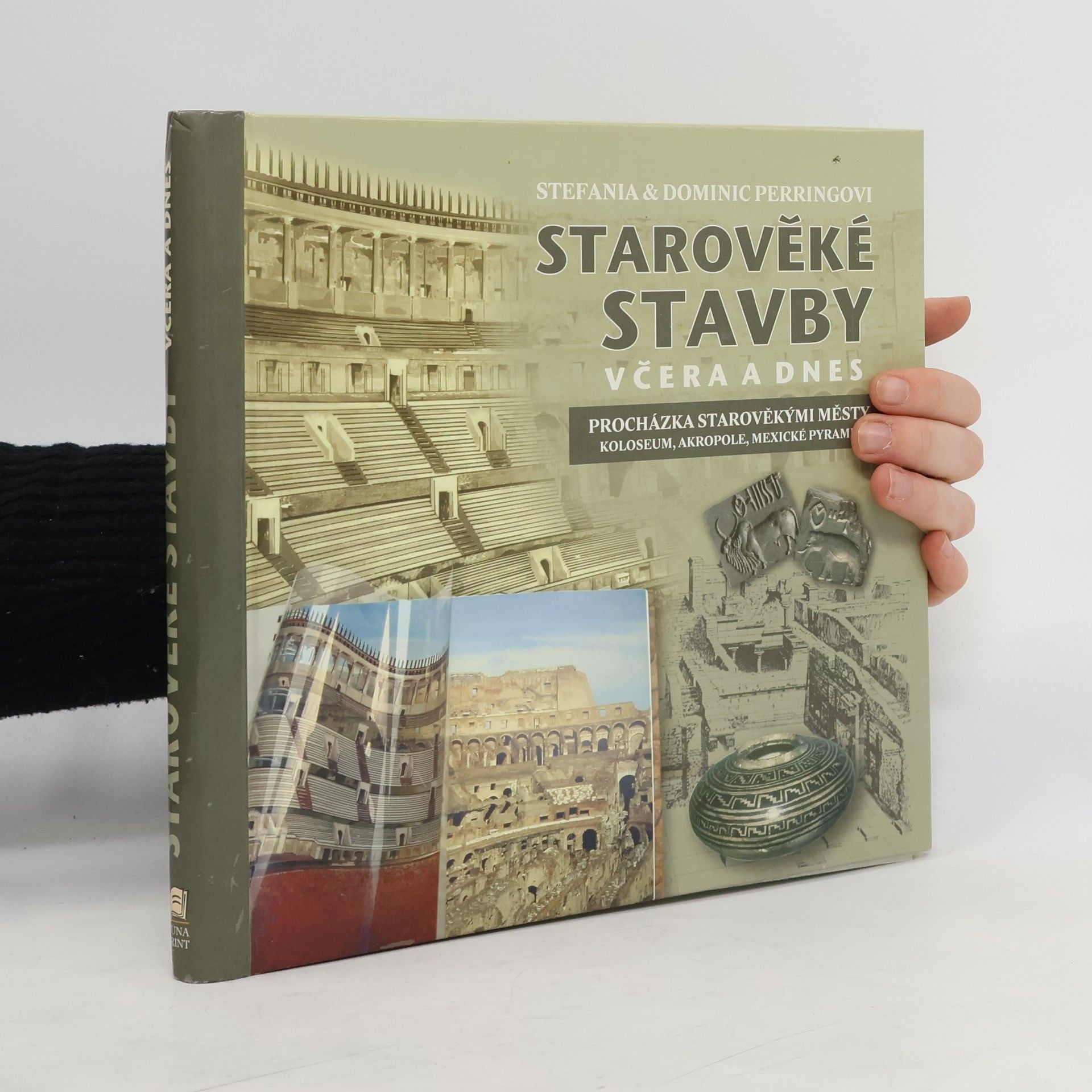 Stefania Perring Starověké stavby včera a dnes