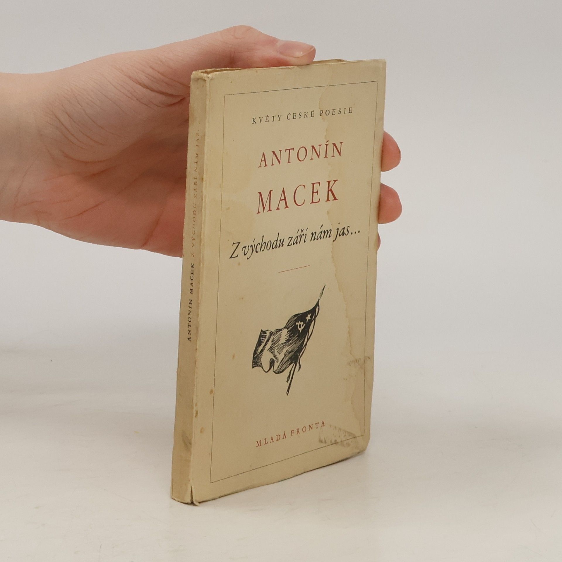 Antonín Macek Z východu září nám jas