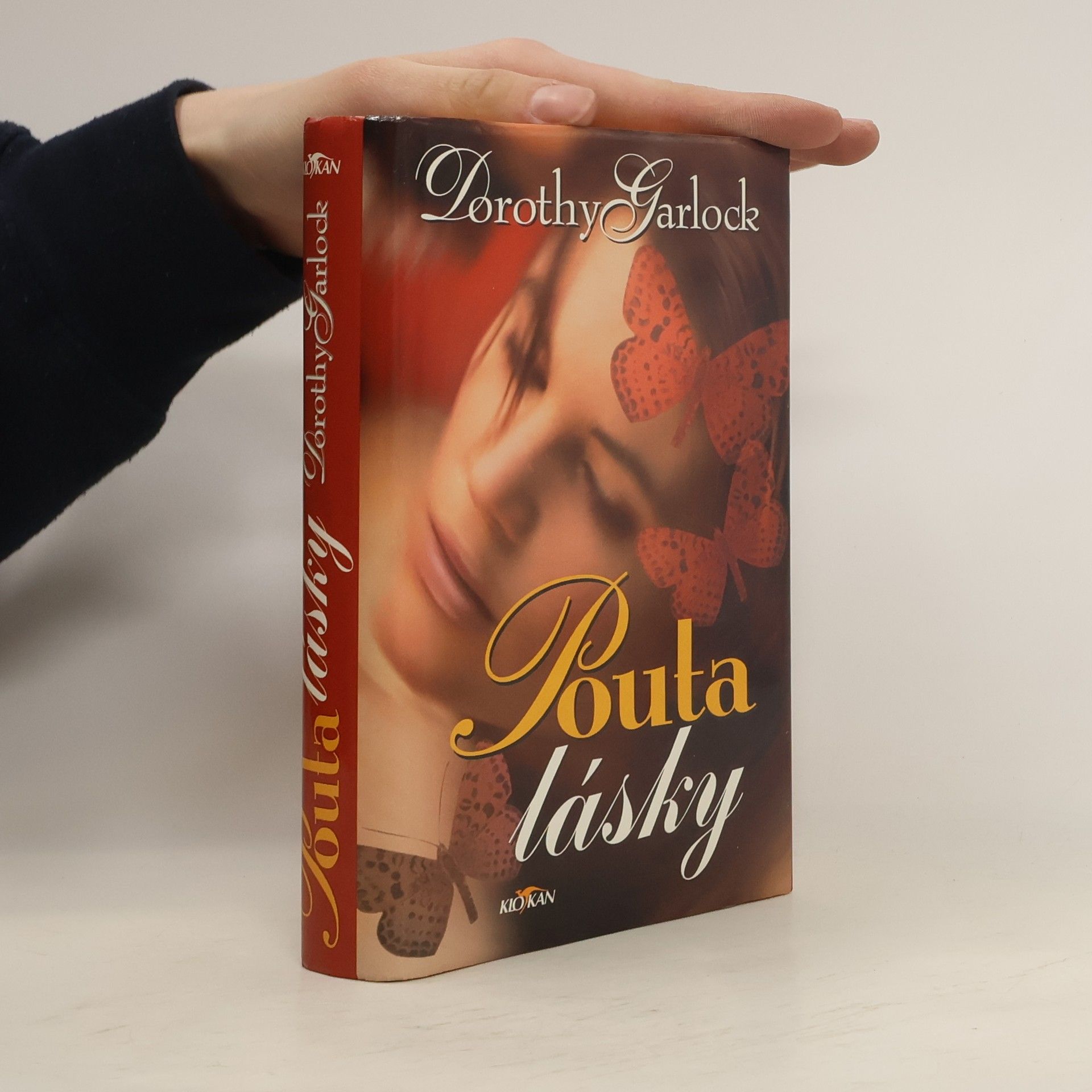 Dorothy Garlock Pouta lásky