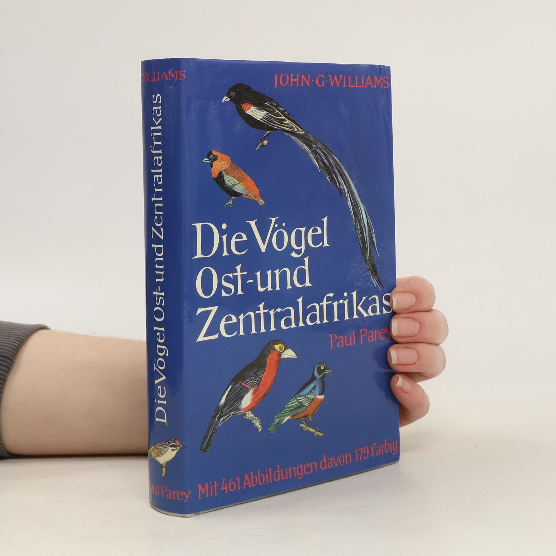 John George Williams Die Vögel Ost- und Zentralafrikas