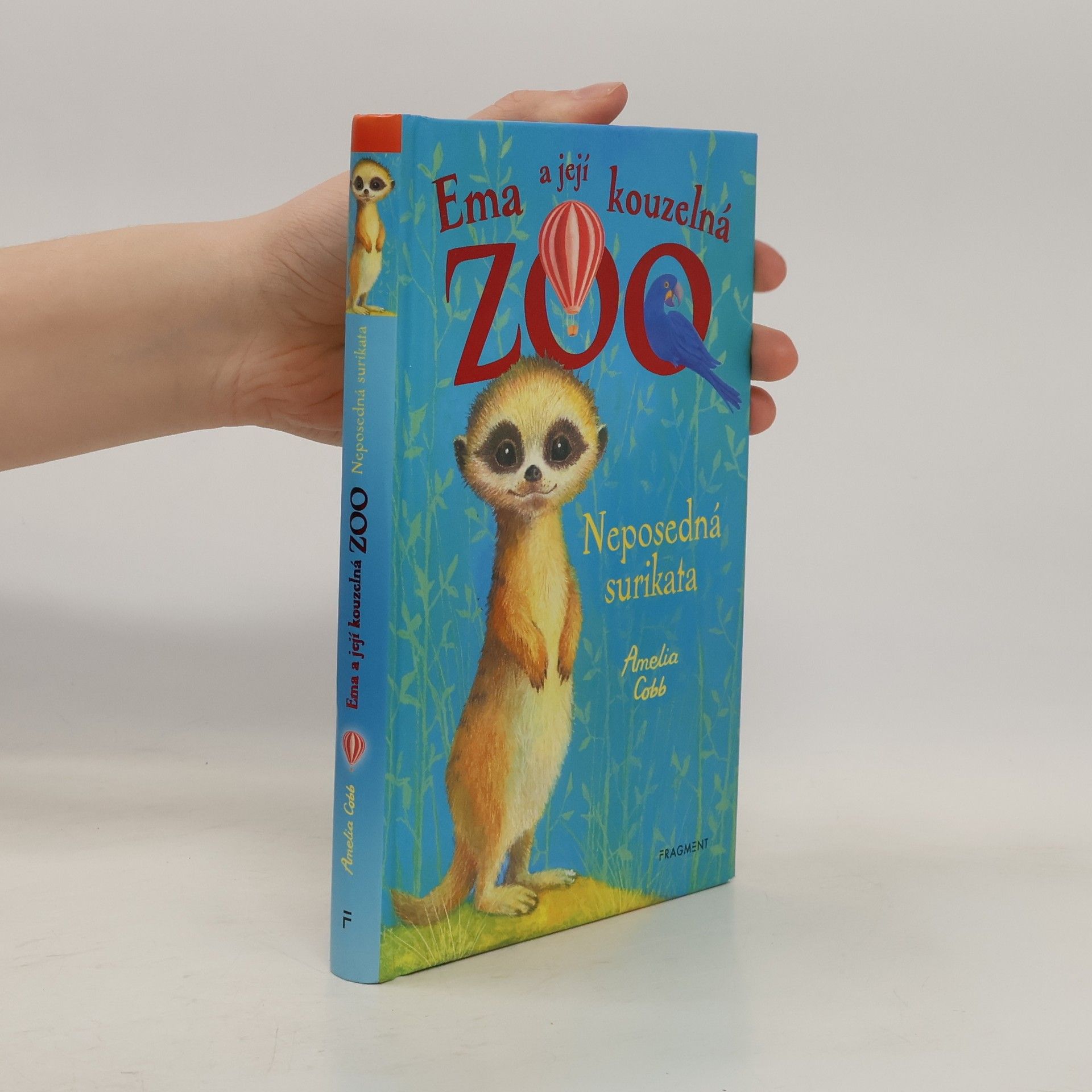 Amelia Cobb Ema a její kouzelná zoo. Neposedná surikata