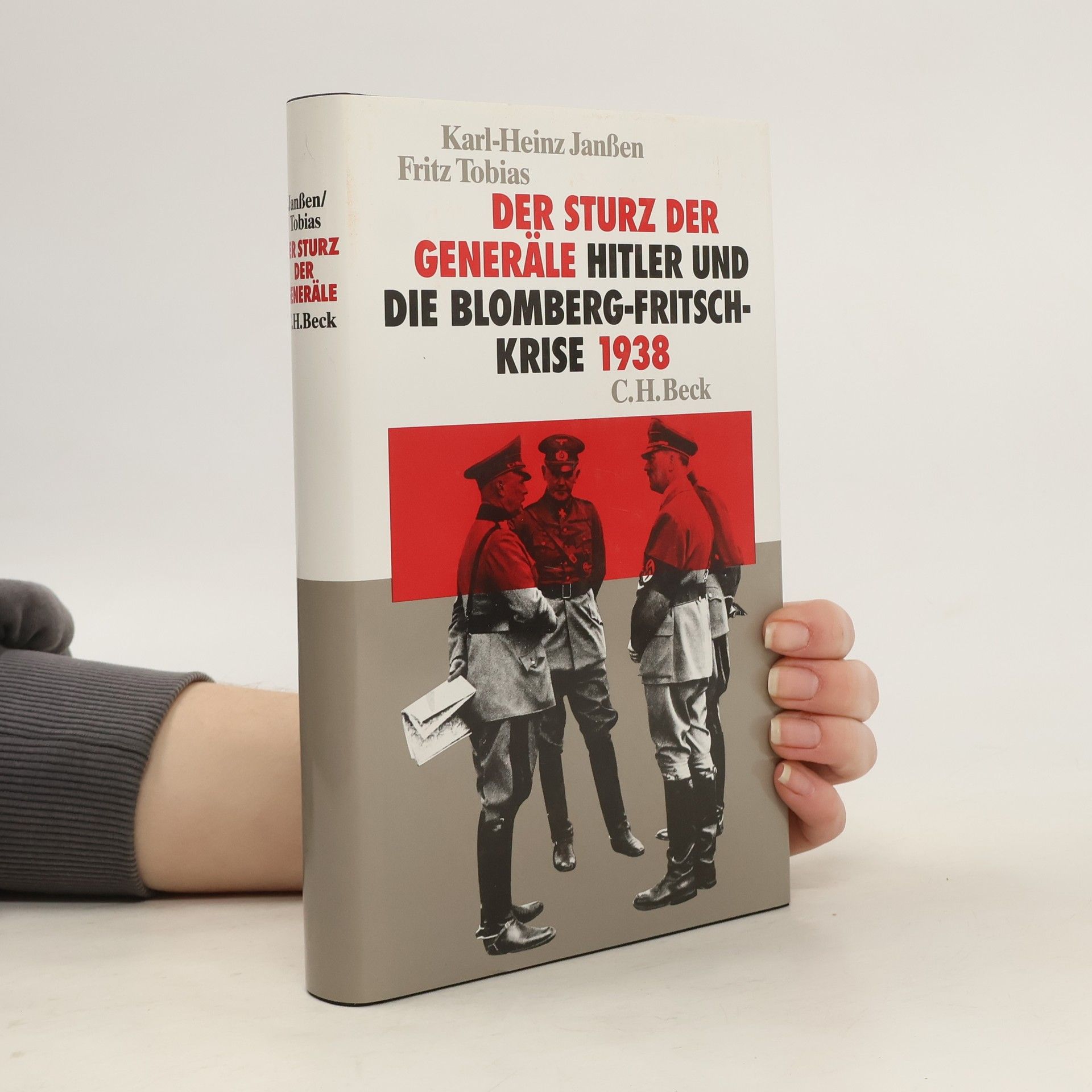 Karl Heinz Janßen Der Sturz der Generäle