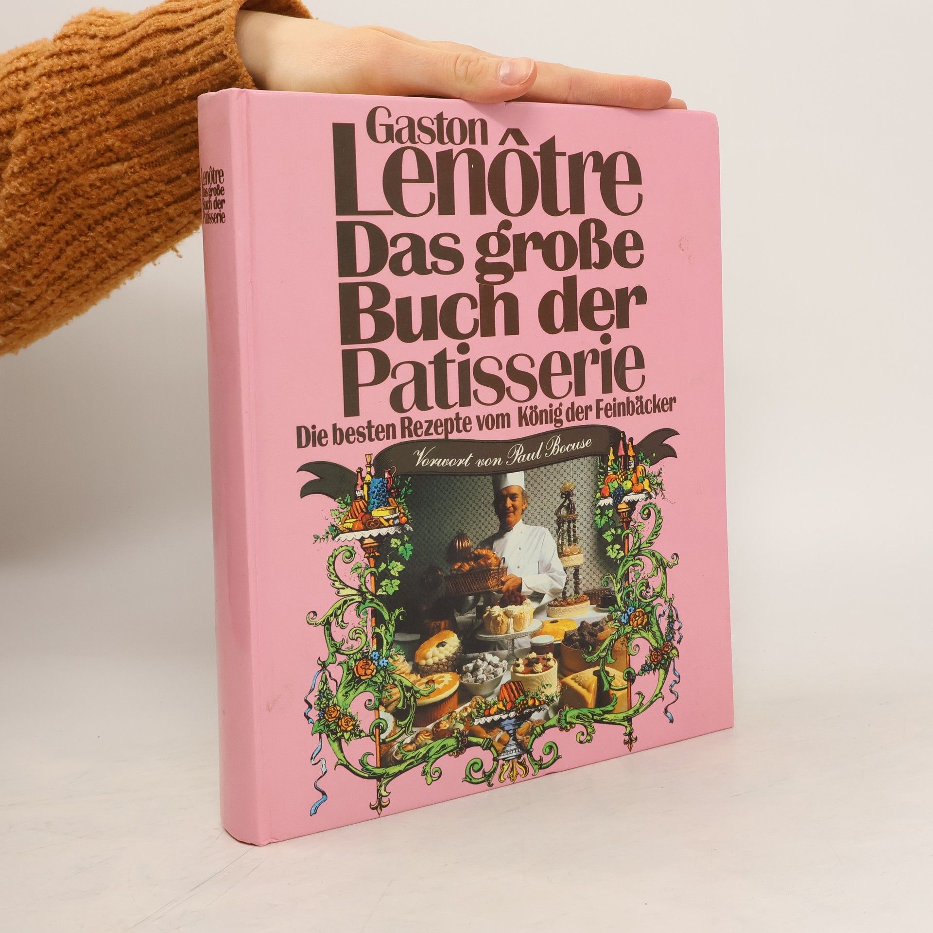 Gaston Lenôtre Das grosse Buch der Patisserie