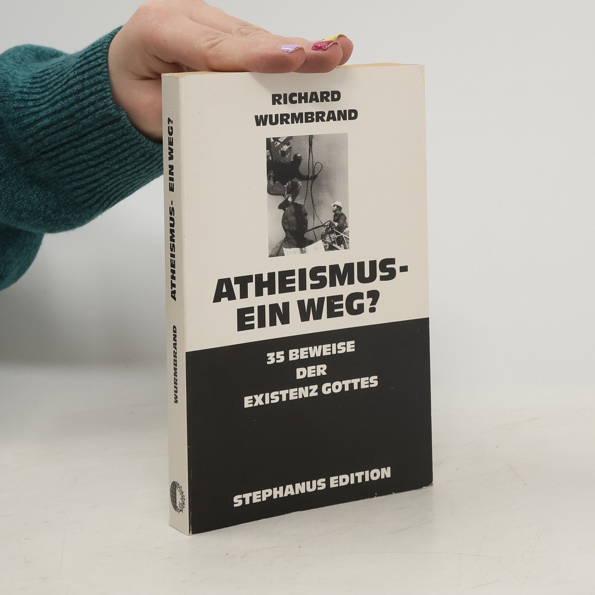 Richard Wurmbrand Atheismus - ein Weg?