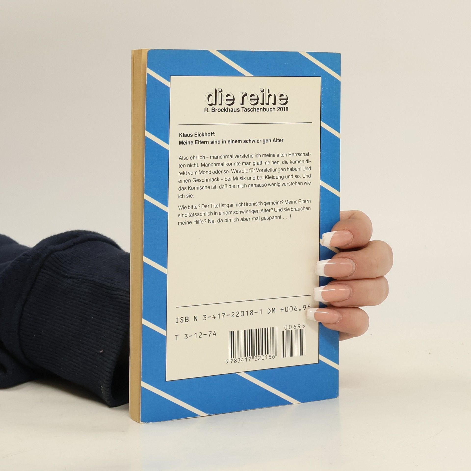 Klaus Eickhoff Meine Eltern sind in einem schwierigen Alter