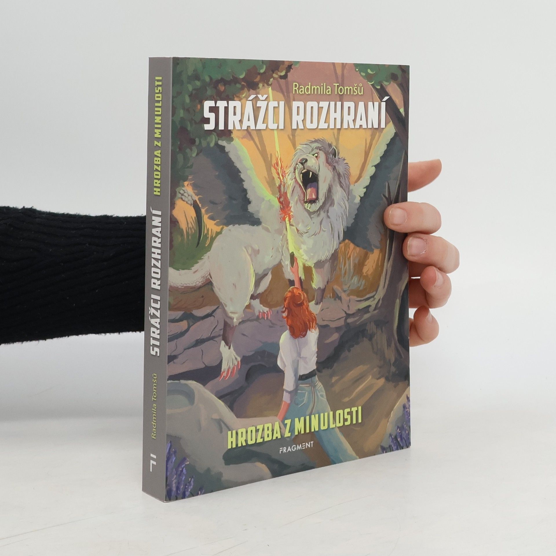 Radmila Tomšů Strážci rozhraní. Hrozba z minulosti