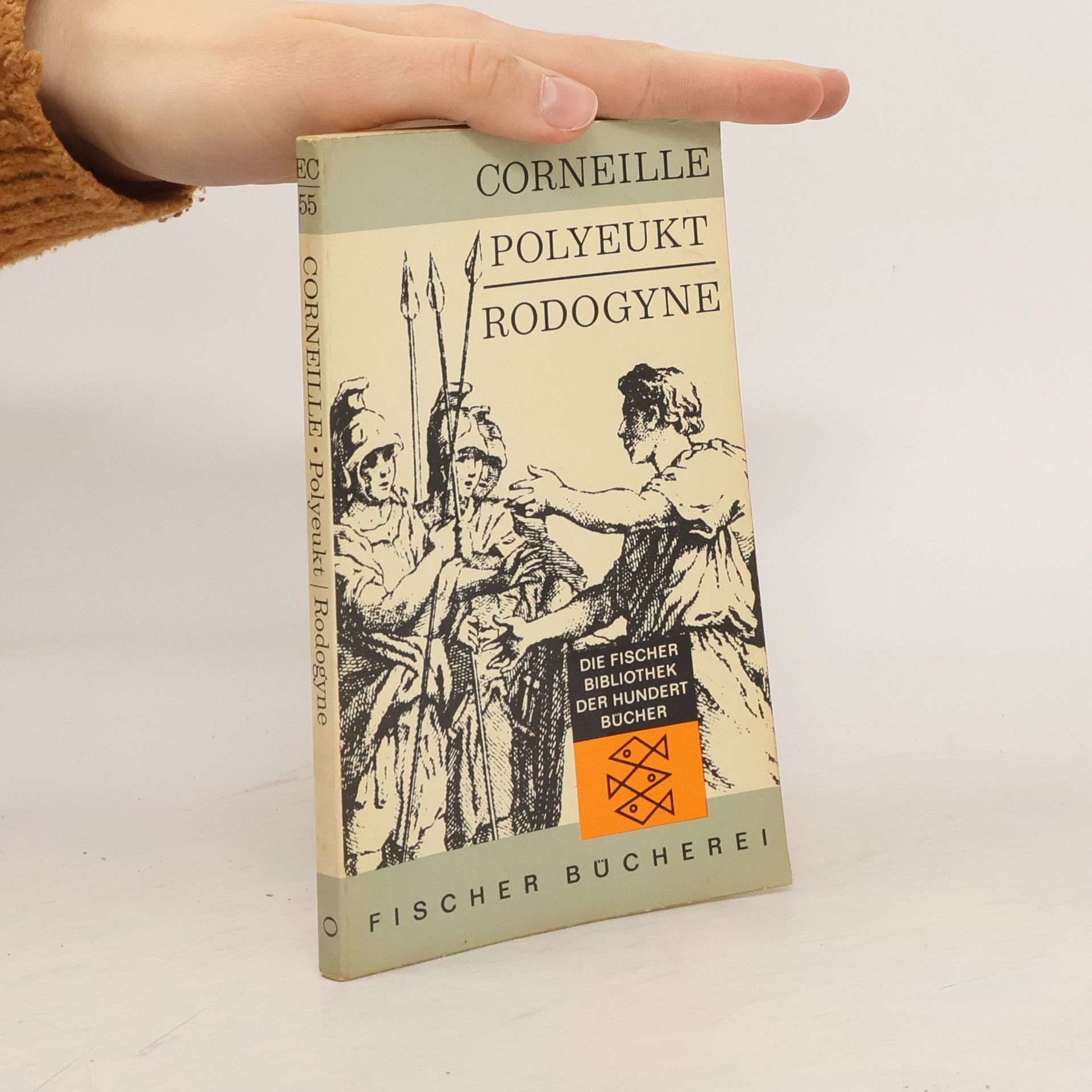 Pierre Corneille Polyeukt. Rodogyne