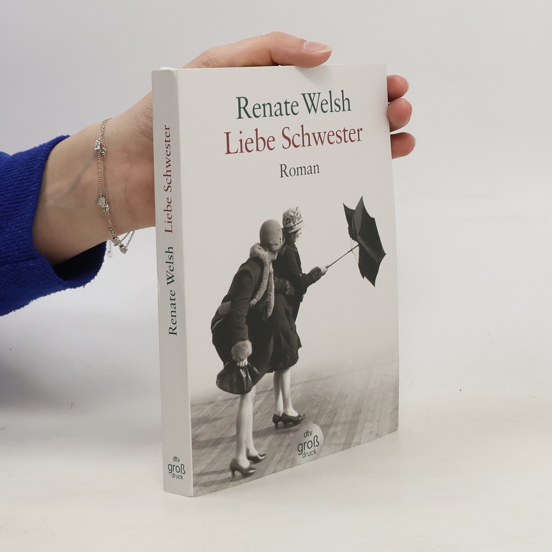 Renate Welsh Liebe Schwester
