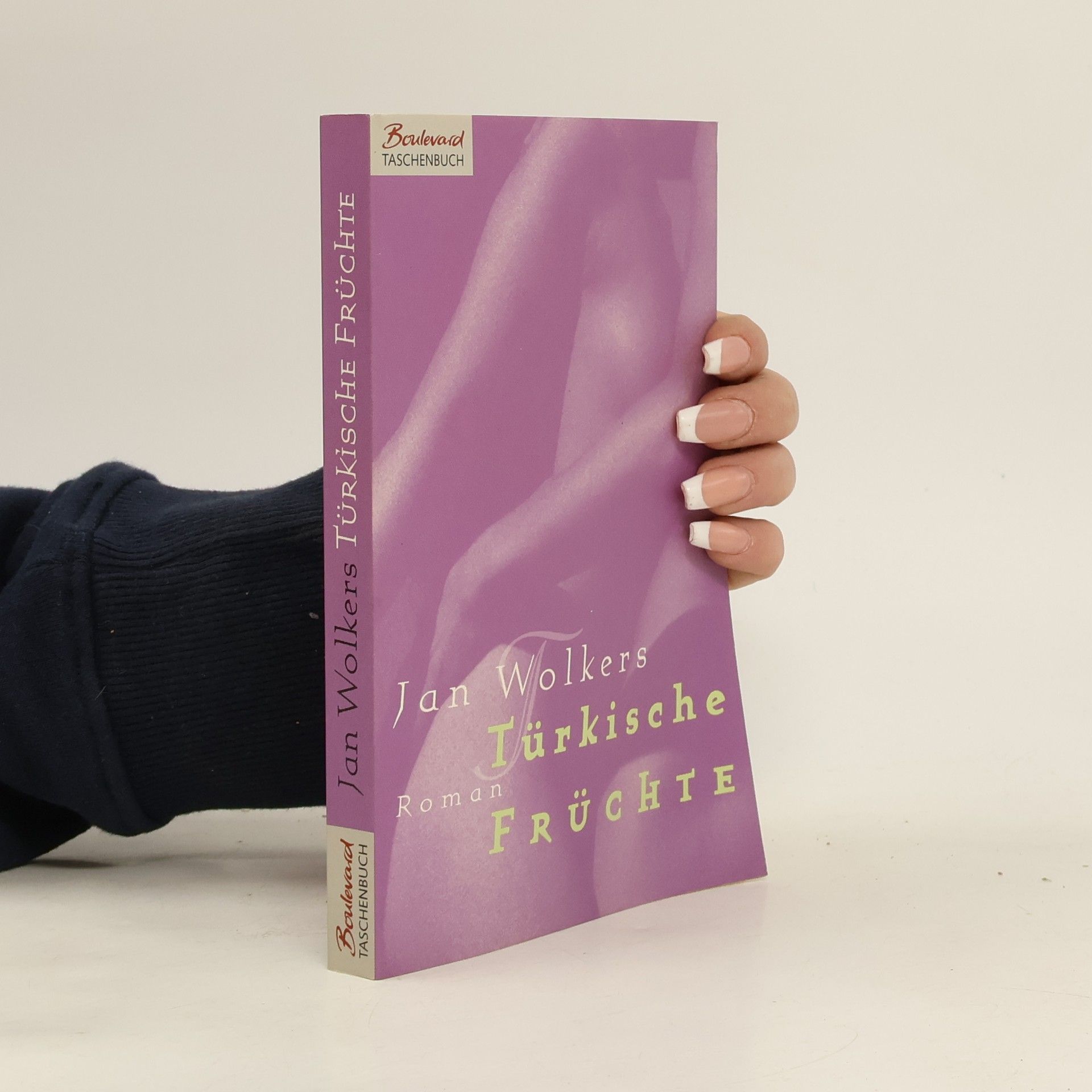 Jan Wolkers Türkische Früchte