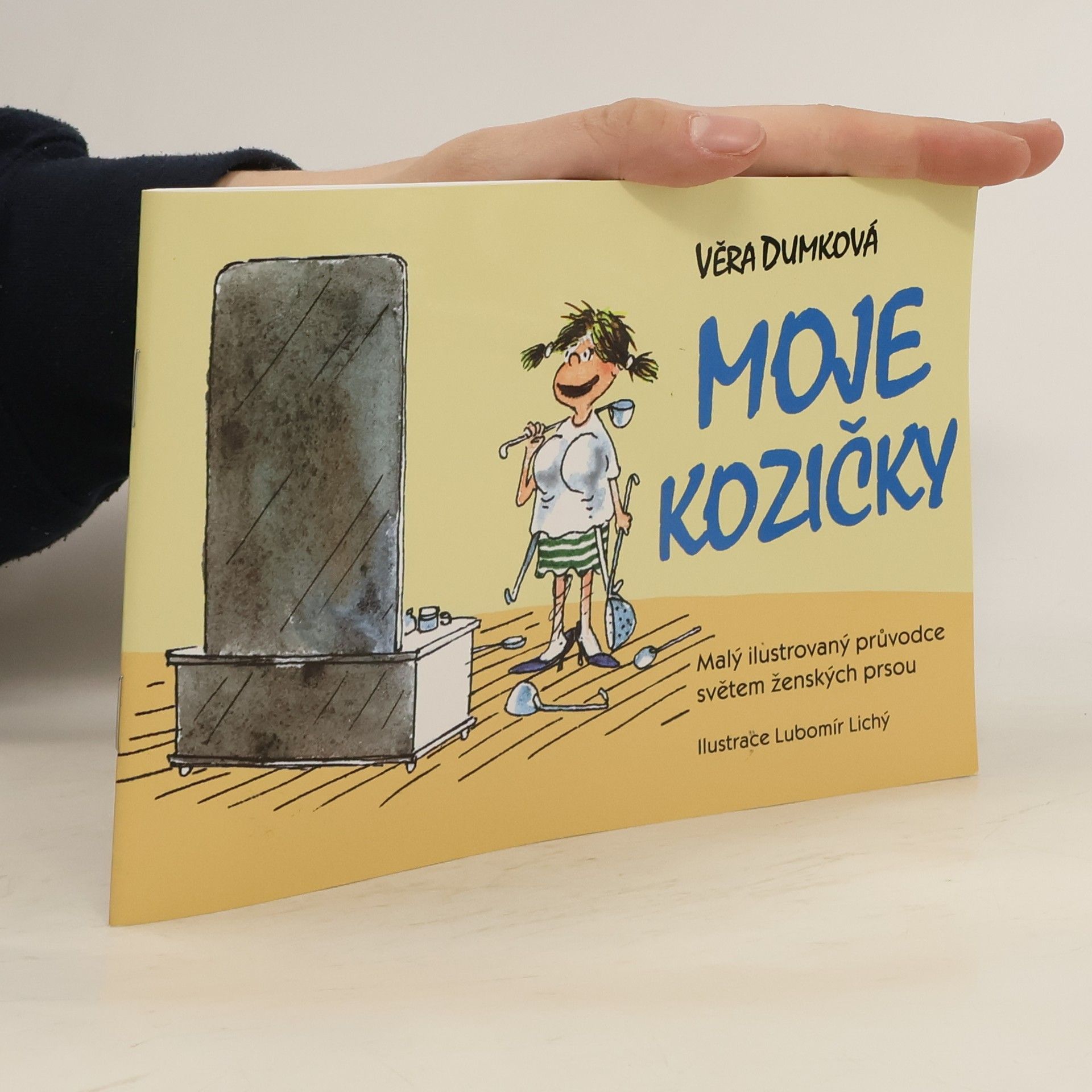 Věra Dumková Moje kozičky – Malý ilustrovaný průvodce světem ženských prsou