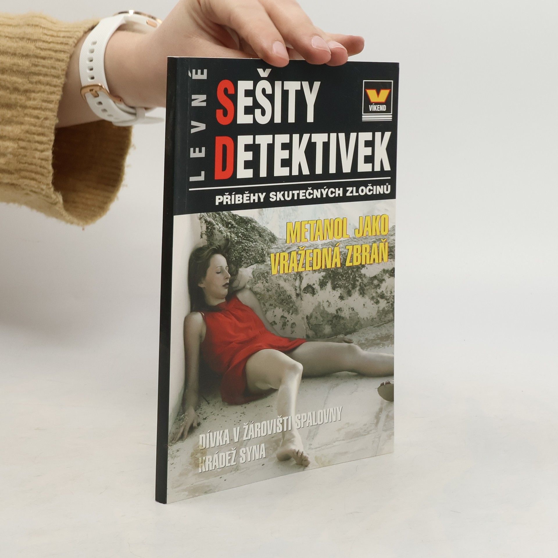 Eduard Svítivý Levné sešity detektivek 3/2016. Metanol jako vražedná zbraň