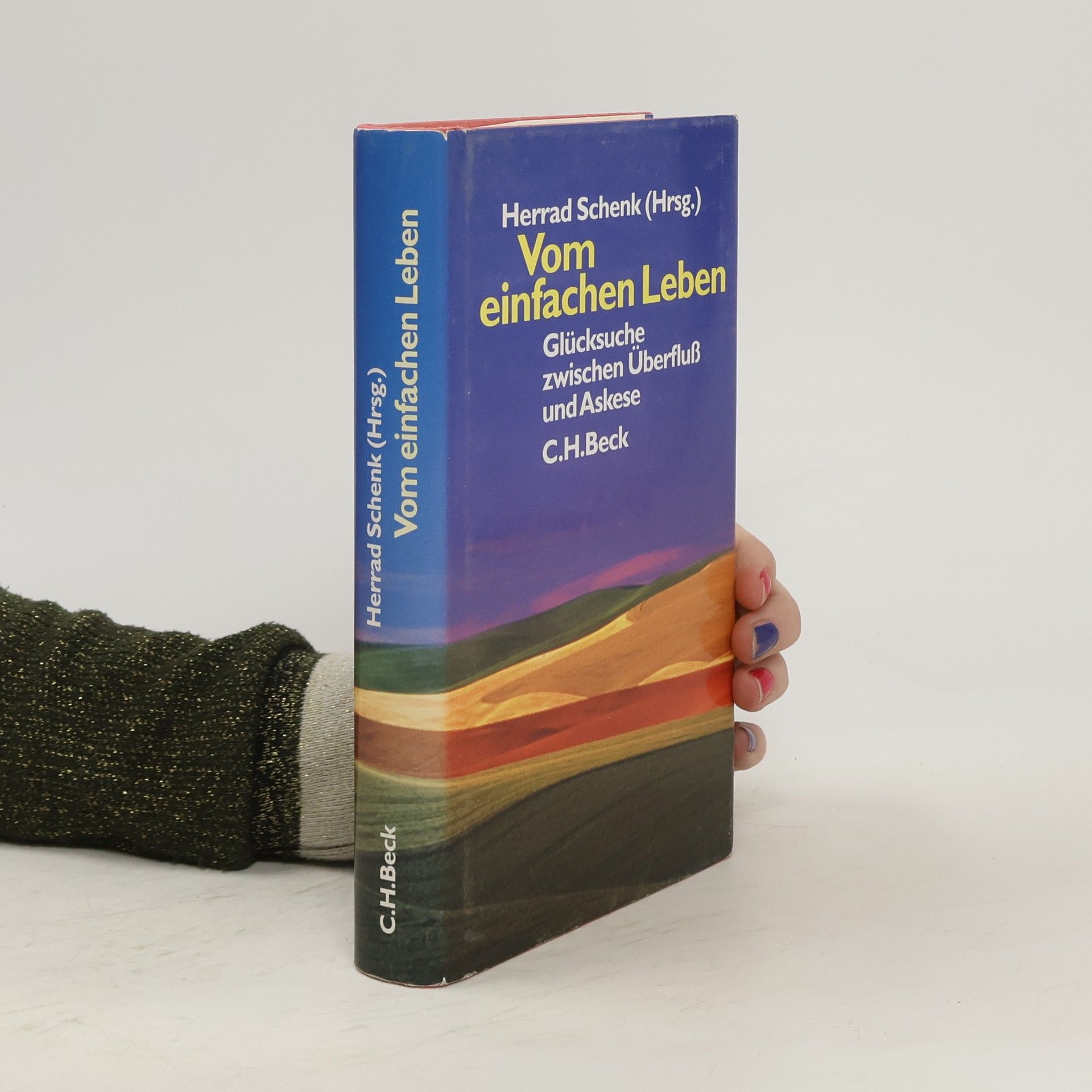 Herrad Schenk Vom einfachen Leben